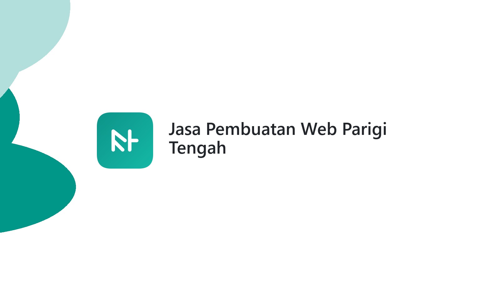 Jasa Pembuatan Web Parigi Tengah