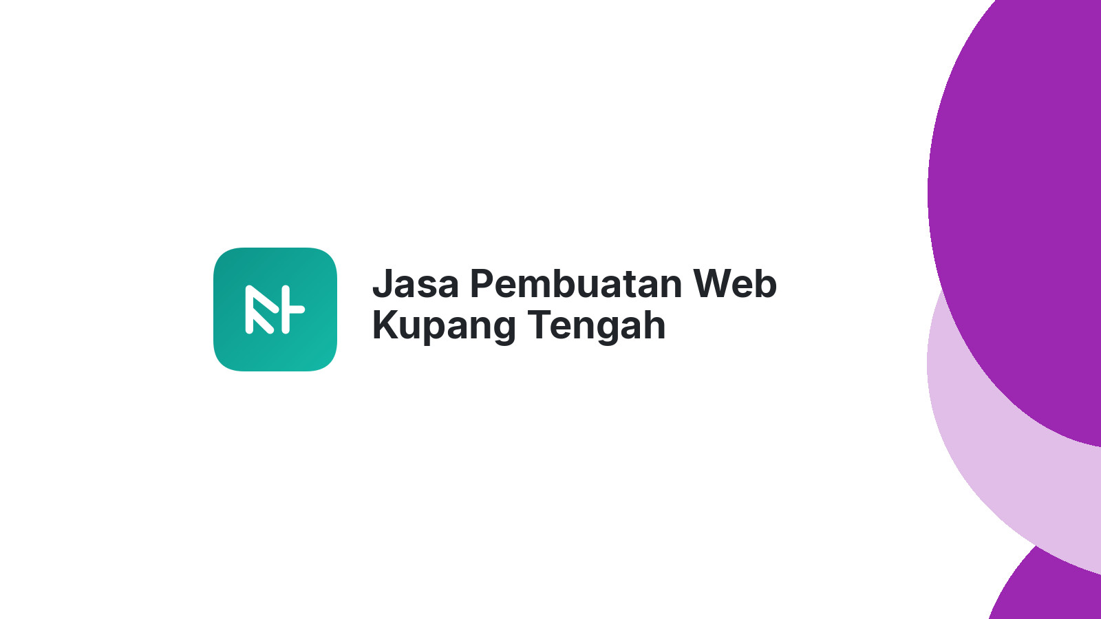Jasa Pembuatan Web Kupang Tengah