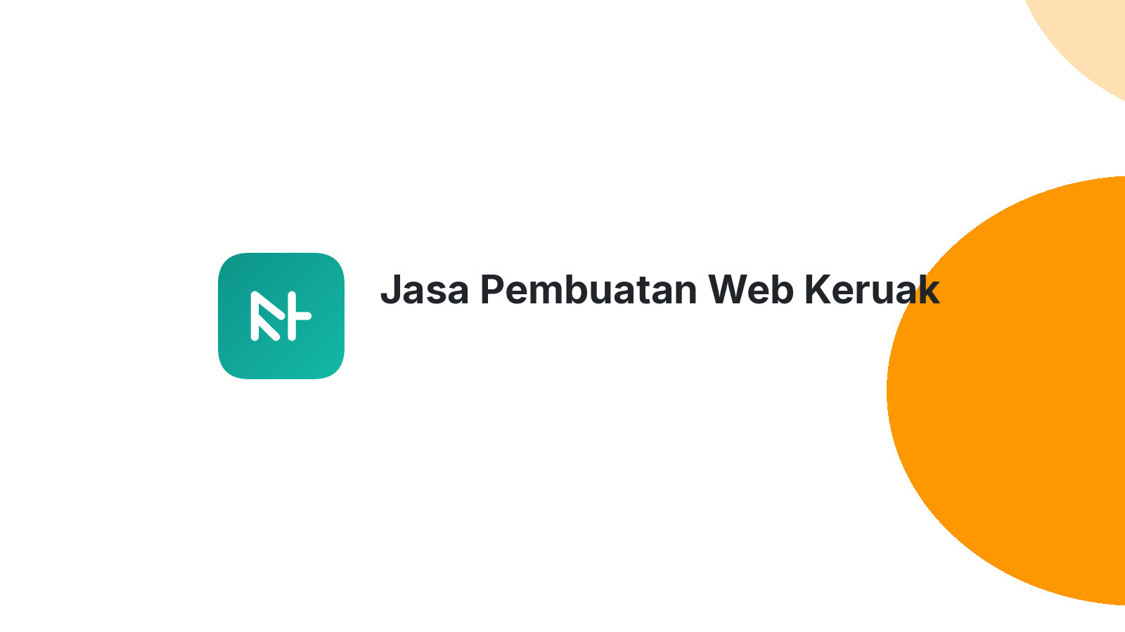 Jasa Pembuatan Web Keruak