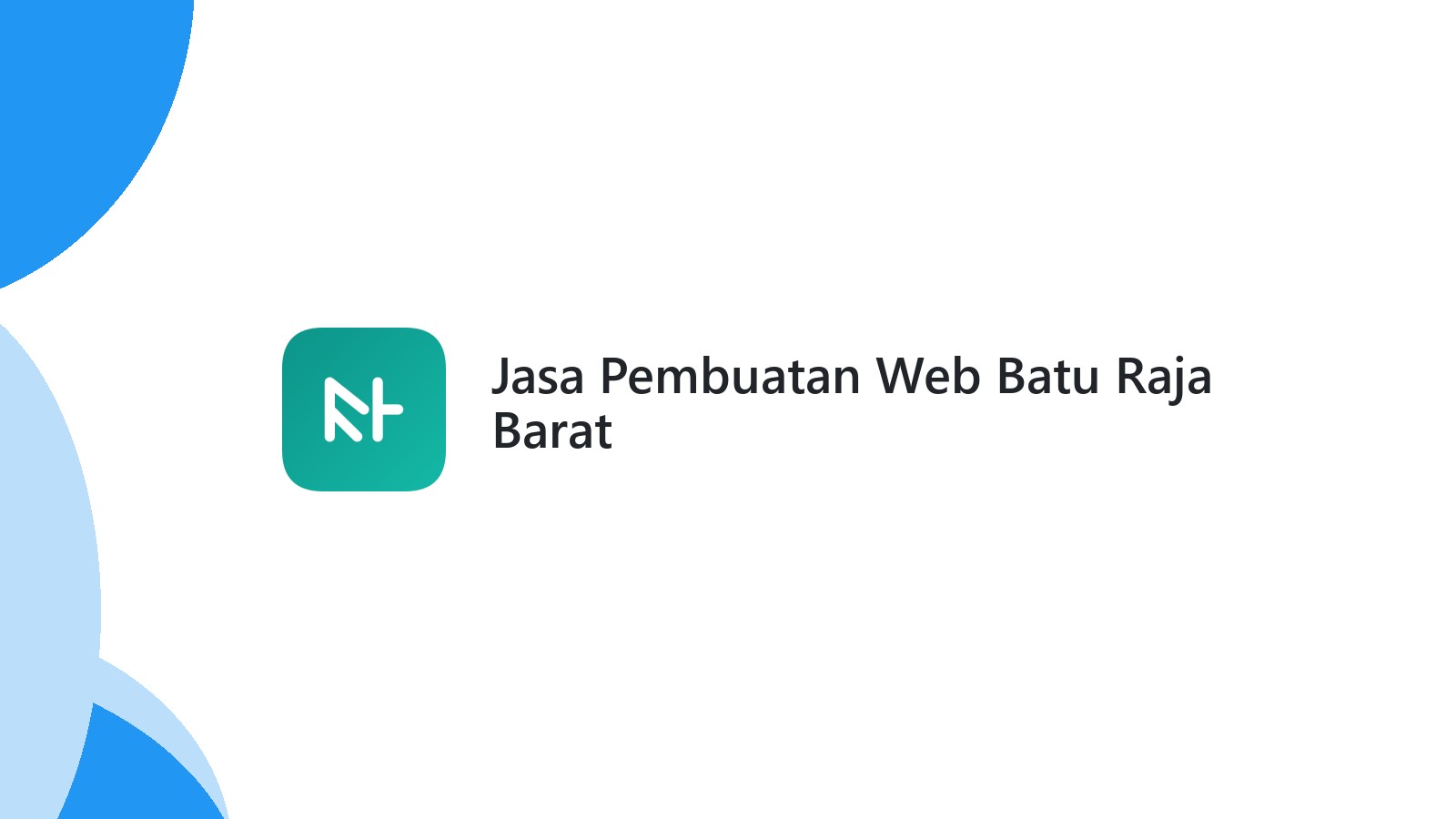 Jasa Pembuatan Web Batu Raja Barat