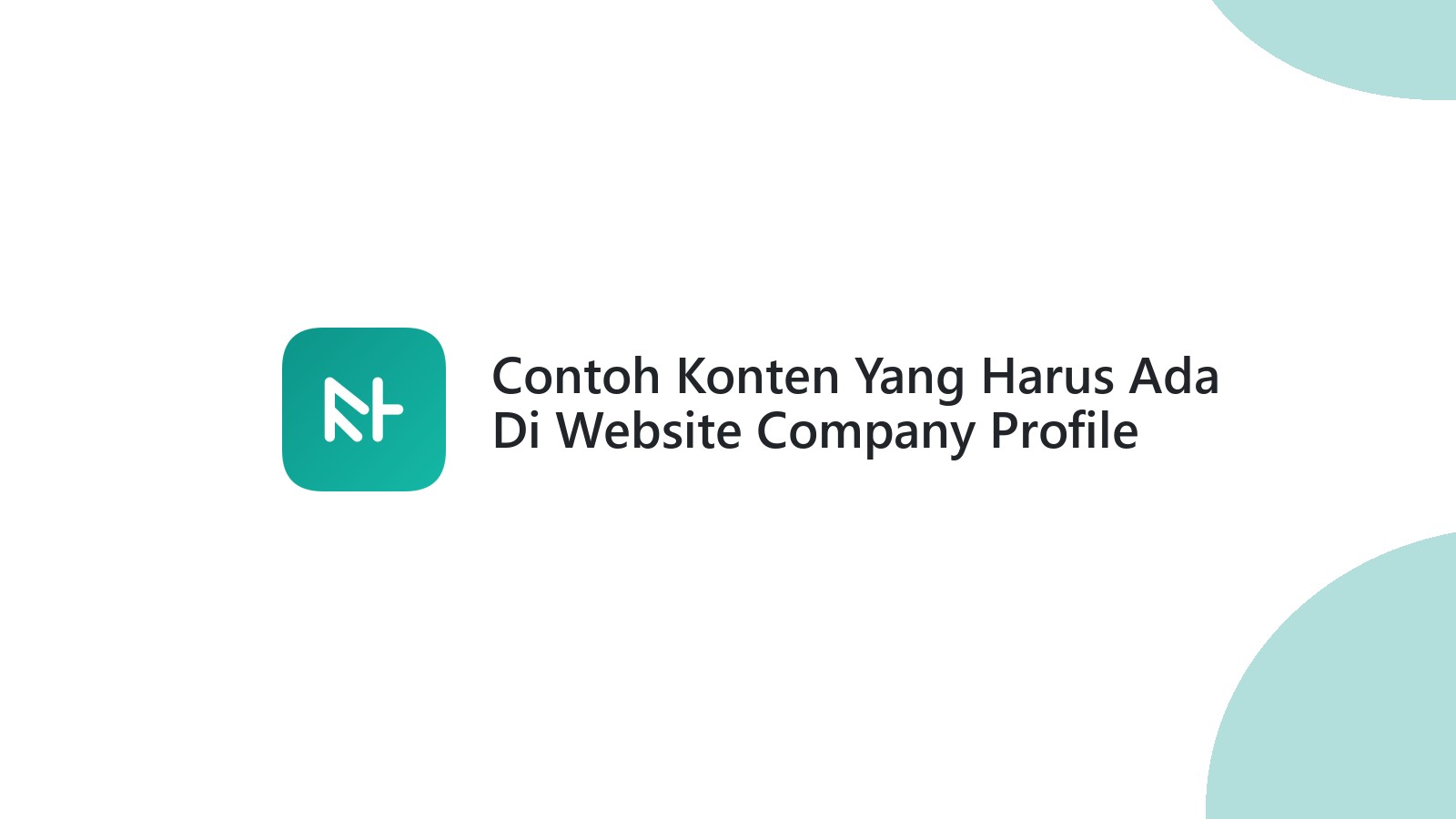 Contoh Konten Yang Harus Ada Di Website Company Profile