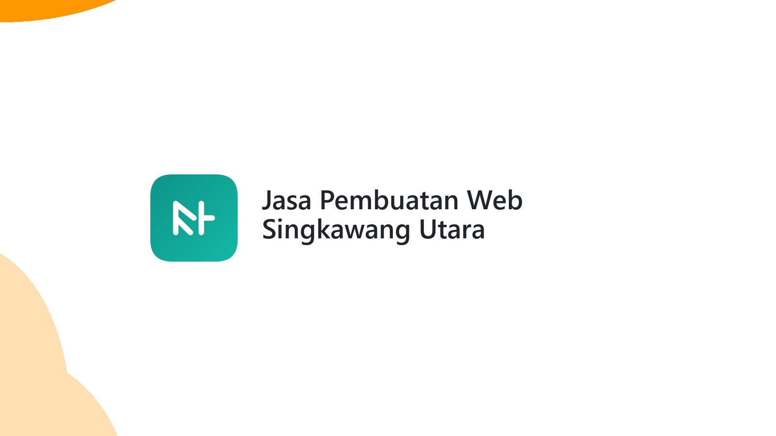 Jasa Pembuatan Web Singkawang Utara