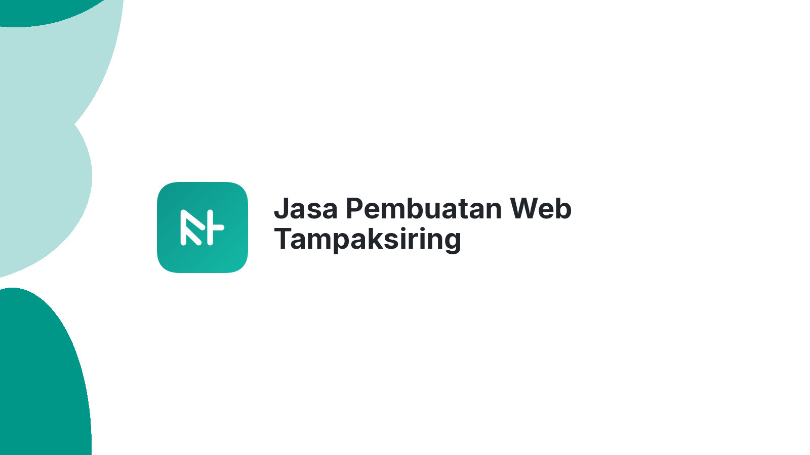 Jasa Pembuatan Web Tampaksiring