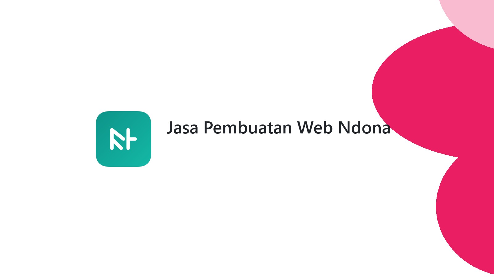Jasa Pembuatan Web Ndona