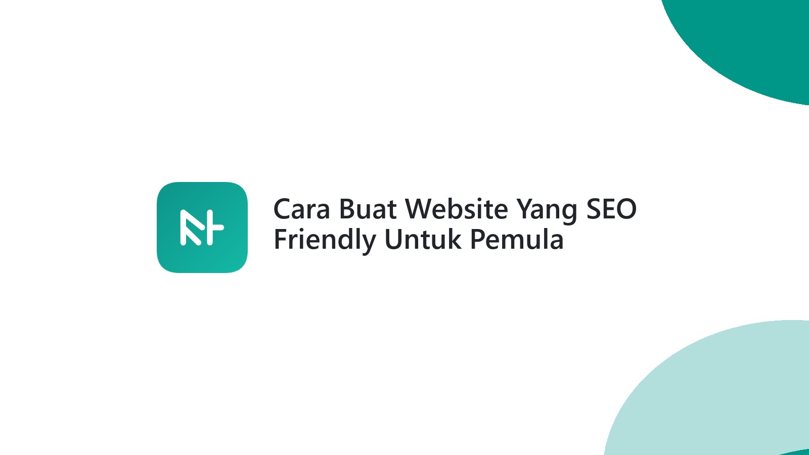Cara Buat Website Yang SEO Friendly Untuk Pemula