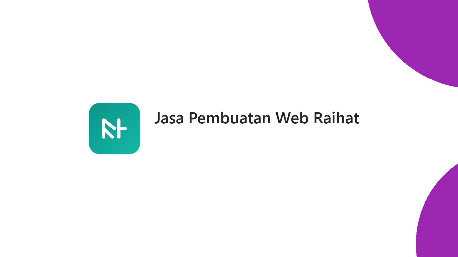 Jasa Pembuatan Web Raihat