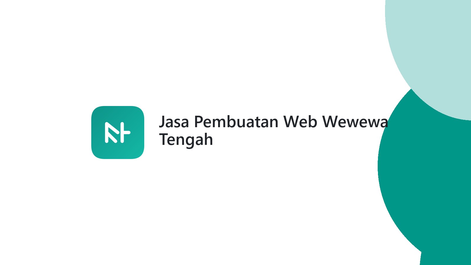 Jasa Pembuatan Web Wewewa Tengah