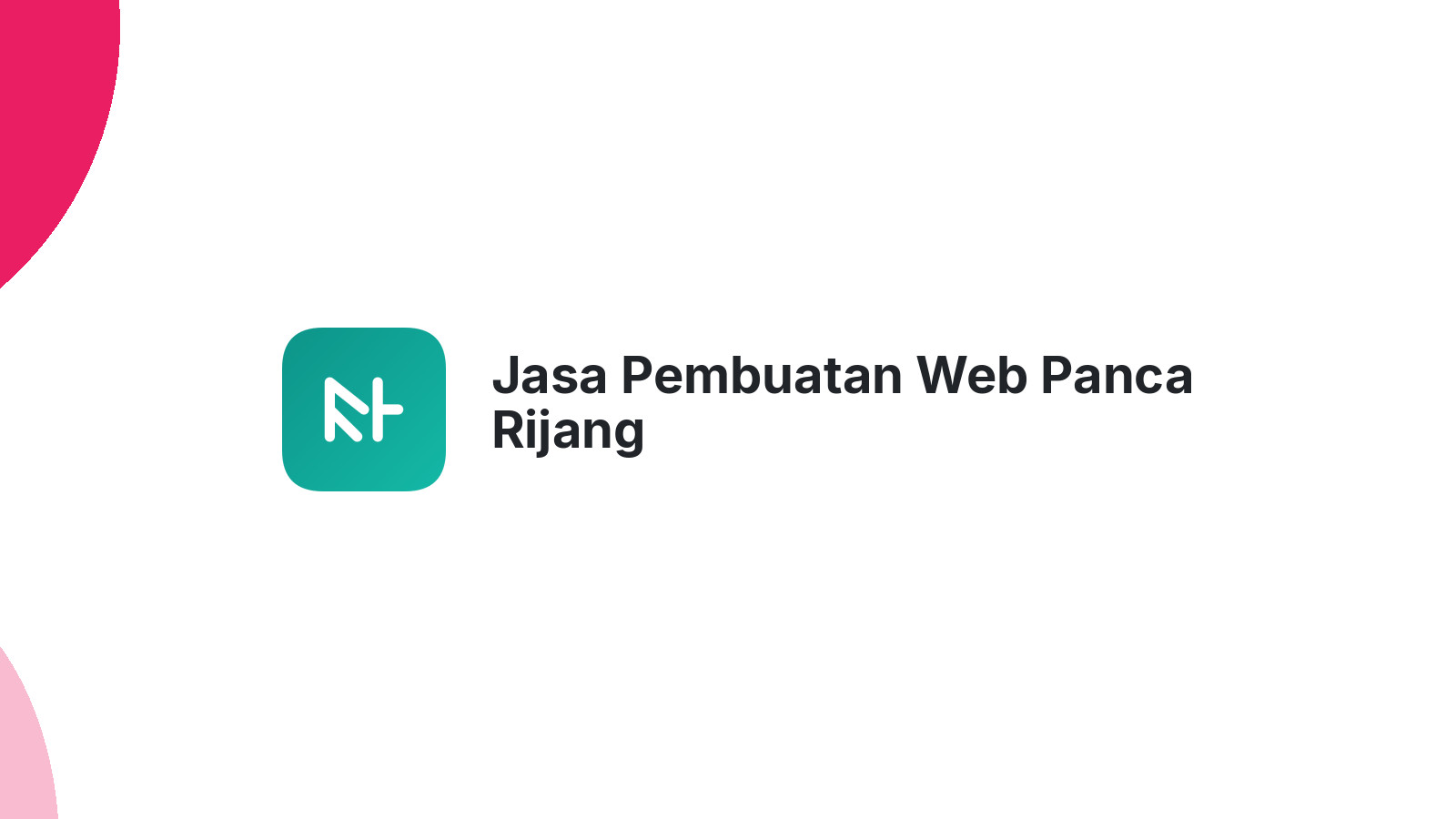 Jasa Pembuatan Web Panca Rijang