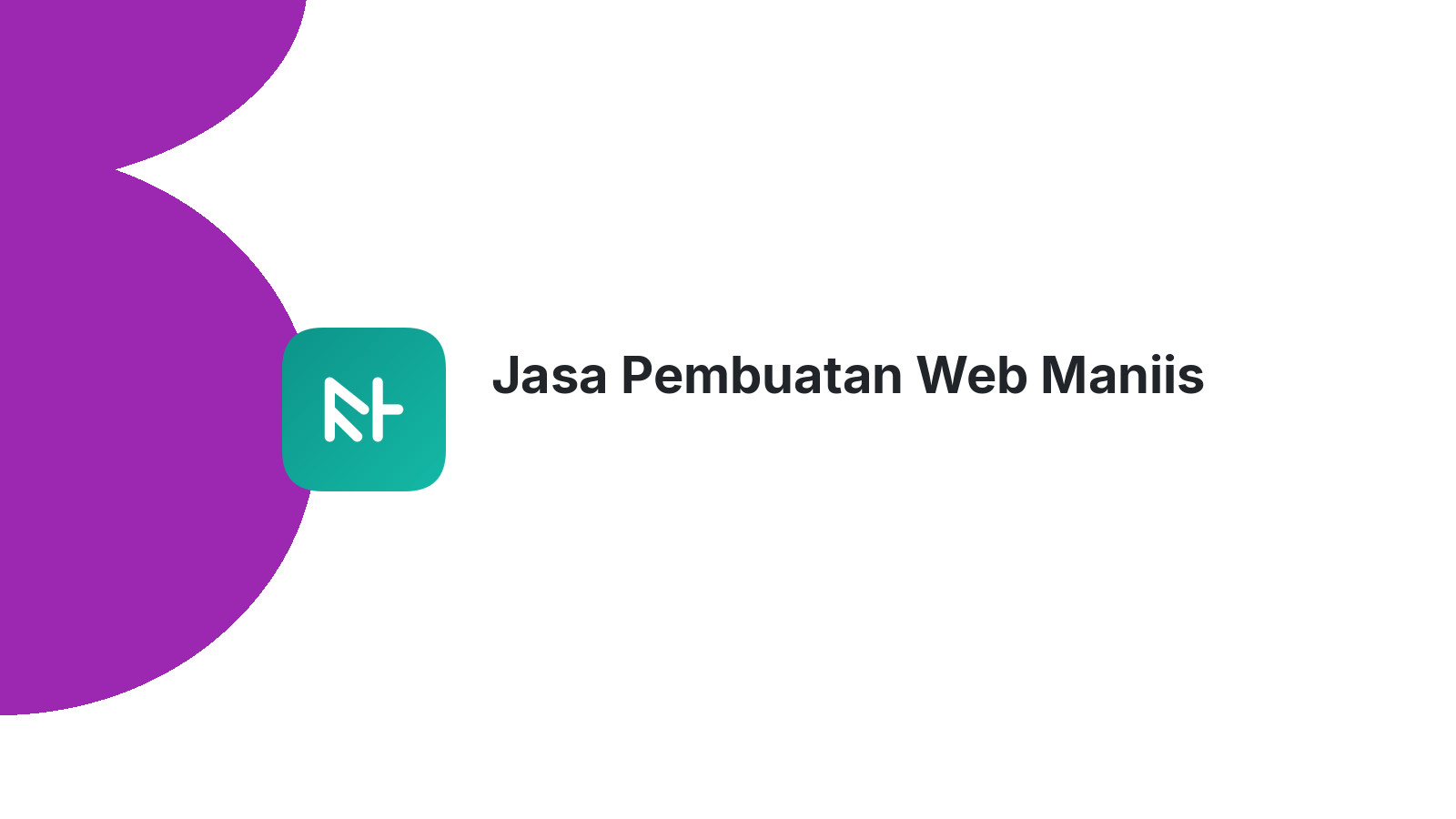 Jasa Pembuatan Web Maniis