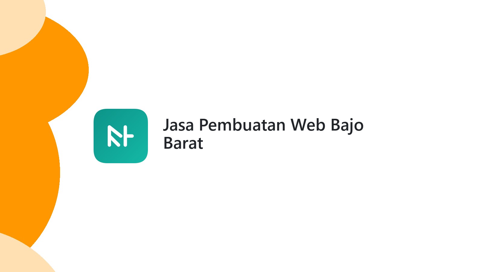Jasa Pembuatan Web Bajo Barat