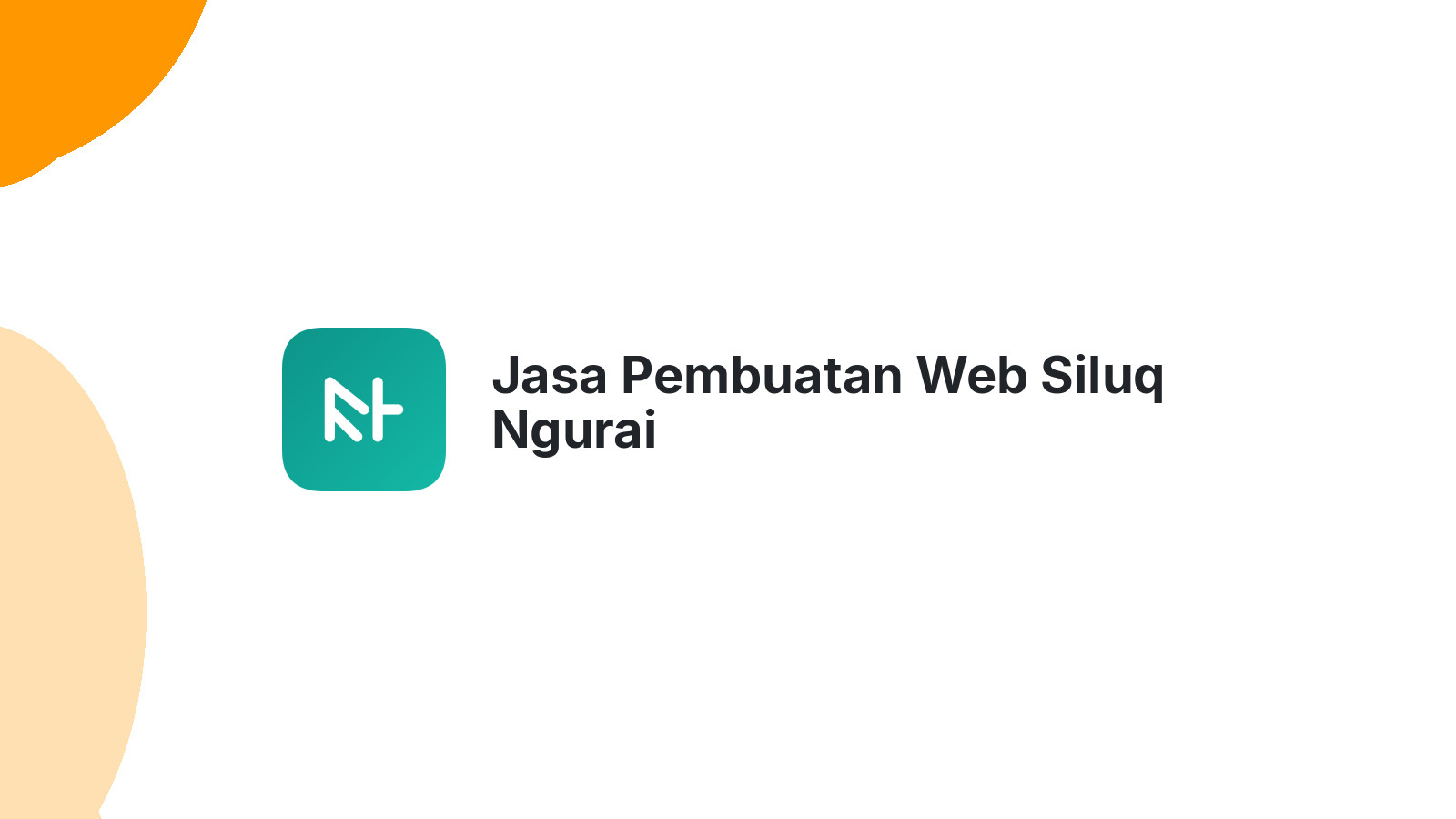 Jasa Pembuatan Web Siluq Ngurai