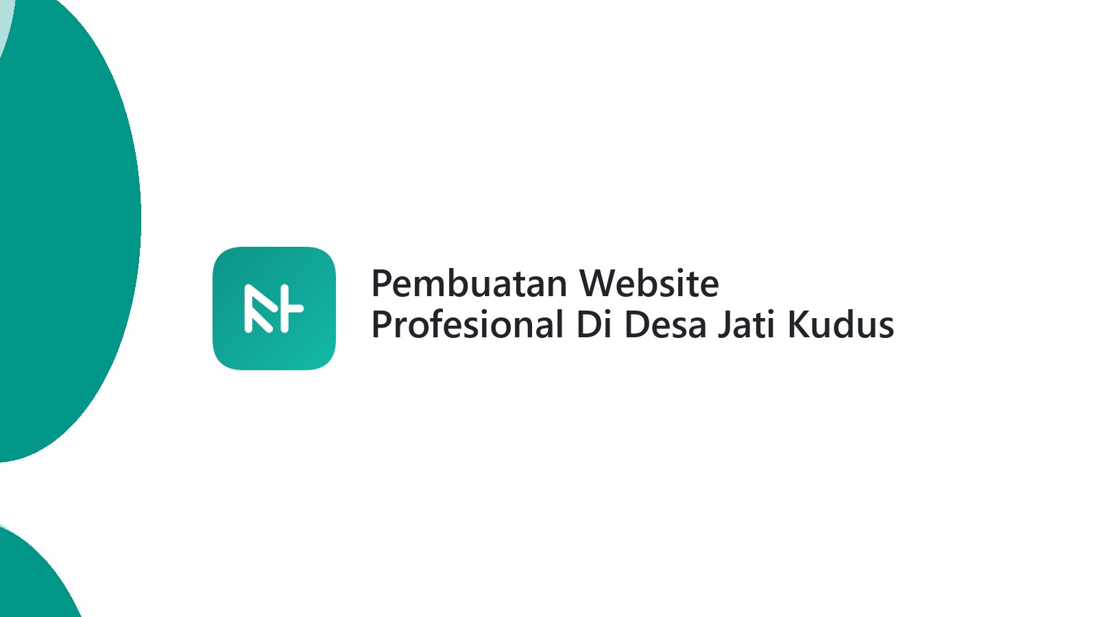 Pembuatan Website Profesional Di Desa Jati Kudus Untuk Toko Online