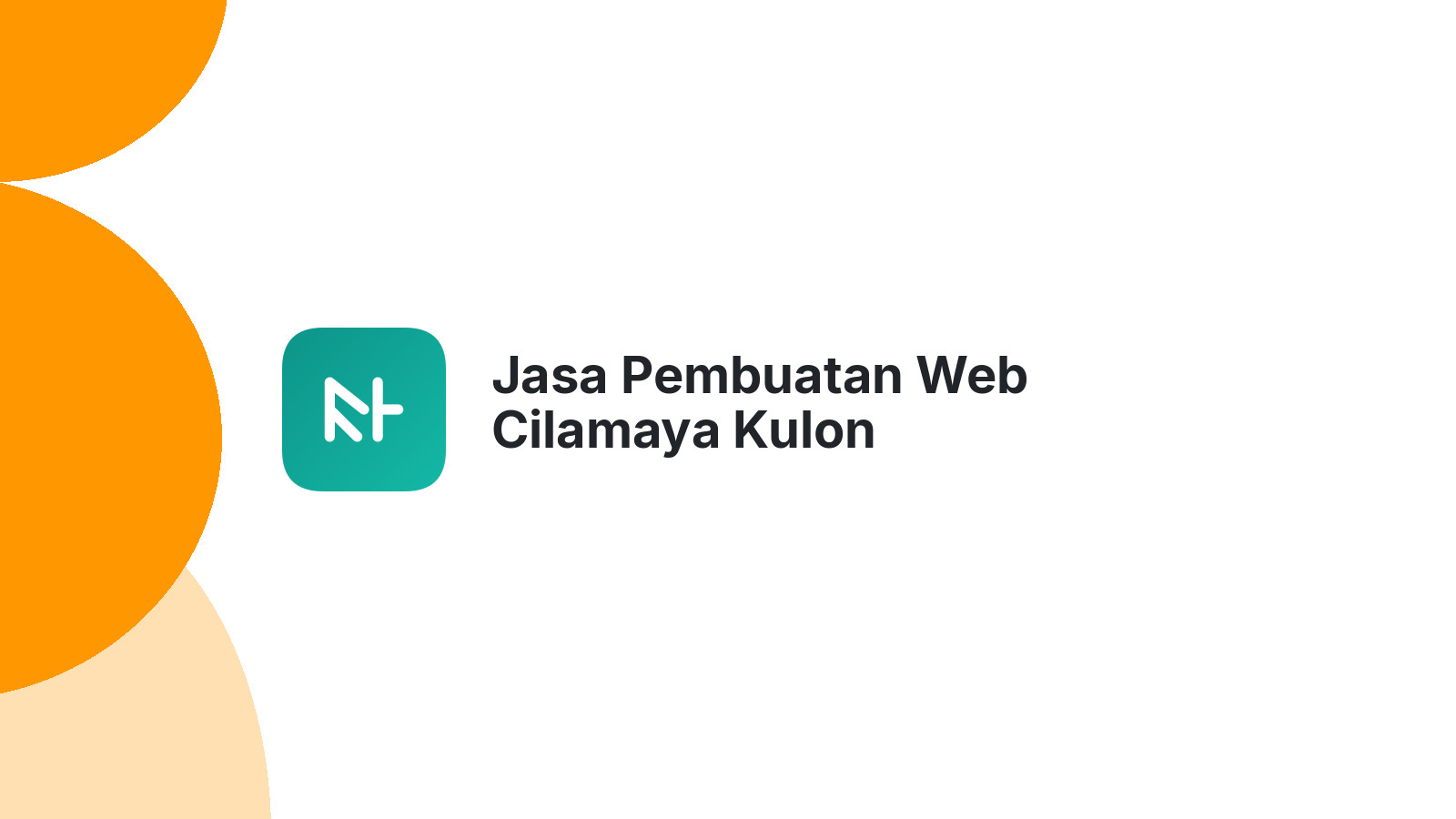 Jasa Pembuatan Web Cilamaya Kulon