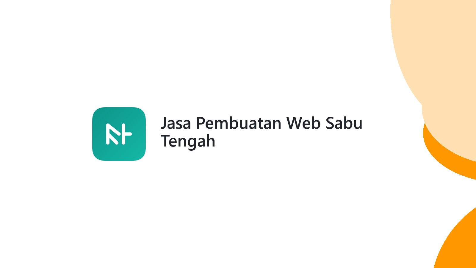 Jasa Pembuatan Web Sabu Tengah
