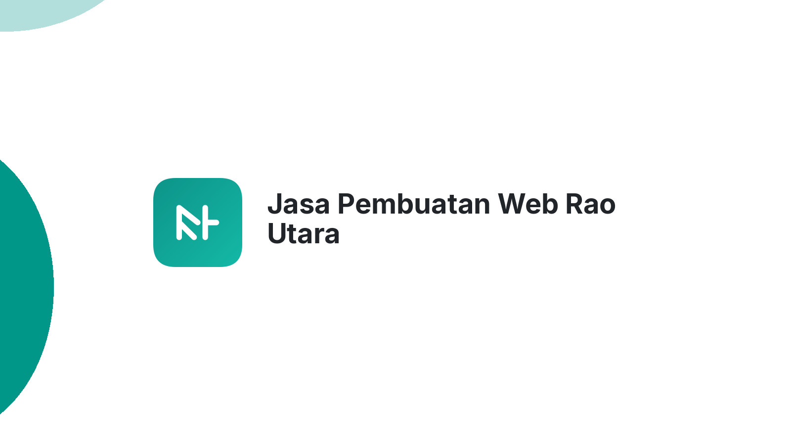 Jasa Pembuatan Web Rao Utara