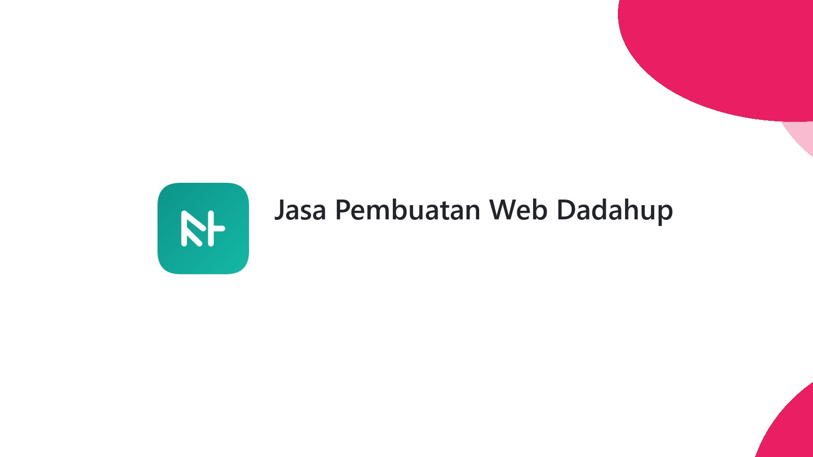 Jasa Pembuatan Web Dadahup