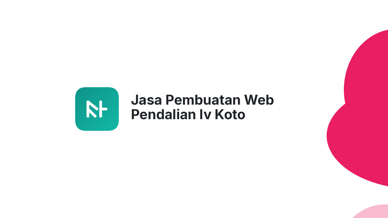 Jasa Pembuatan Web Pendalian Iv Koto