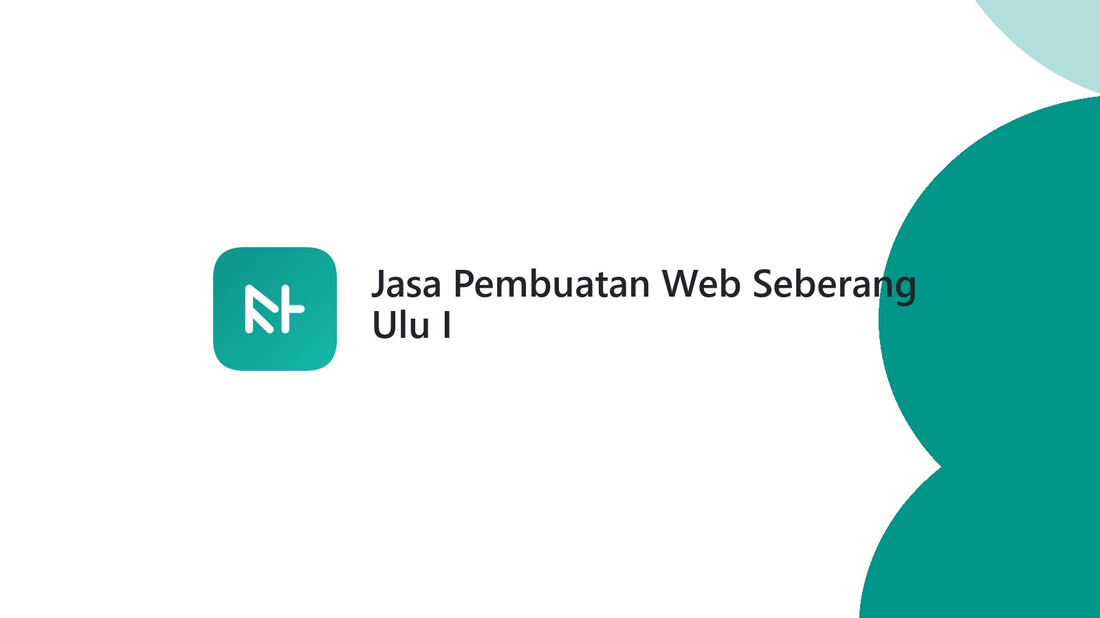 Jasa Pembuatan Web Seberang Ulu I
