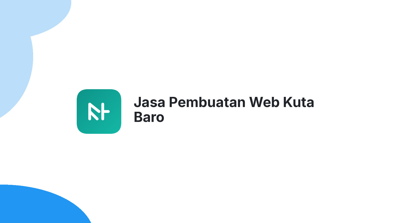 Jasa Pembuatan Web Kuta Baro