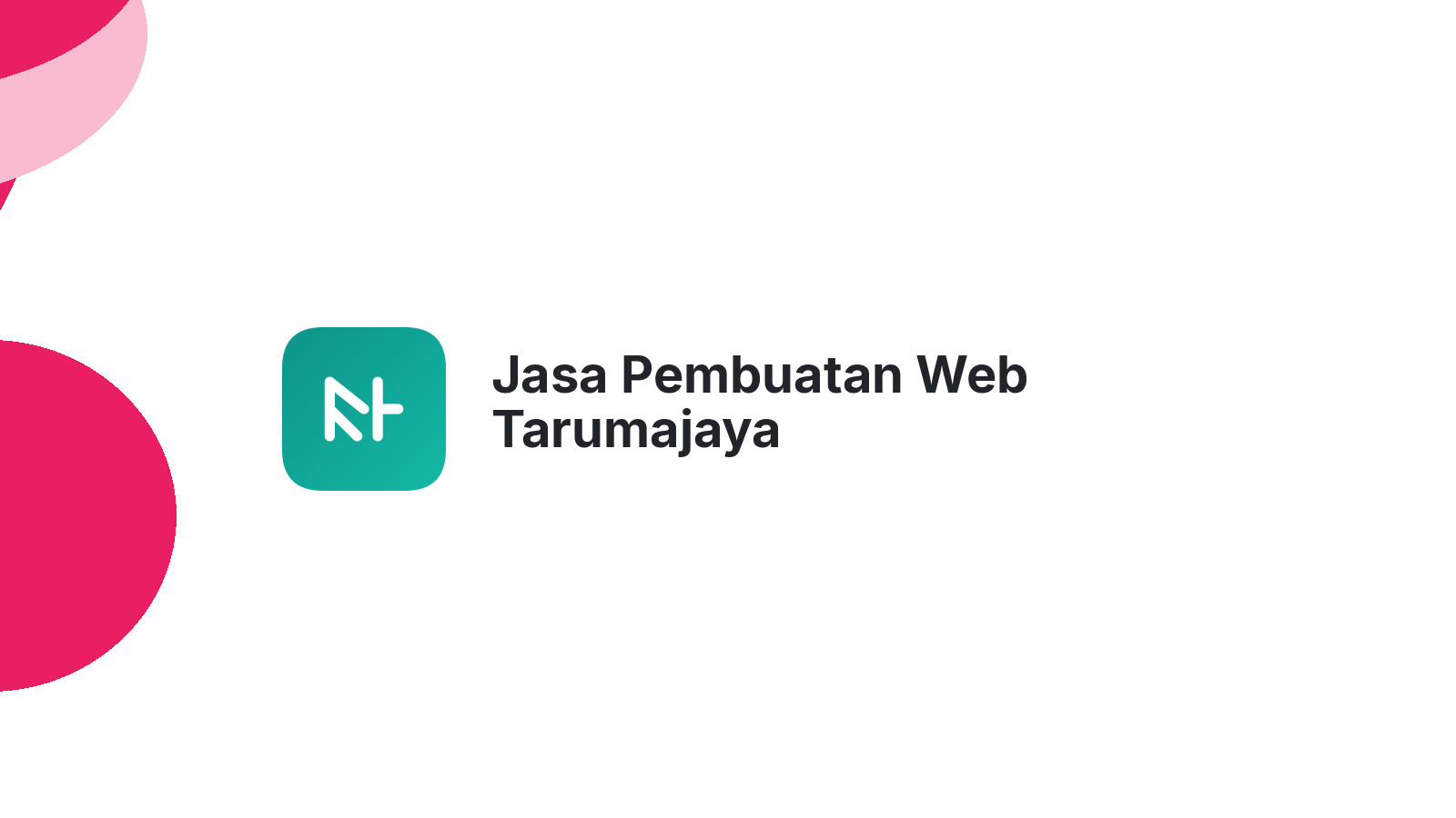 Jasa Pembuatan Web Tarumajaya