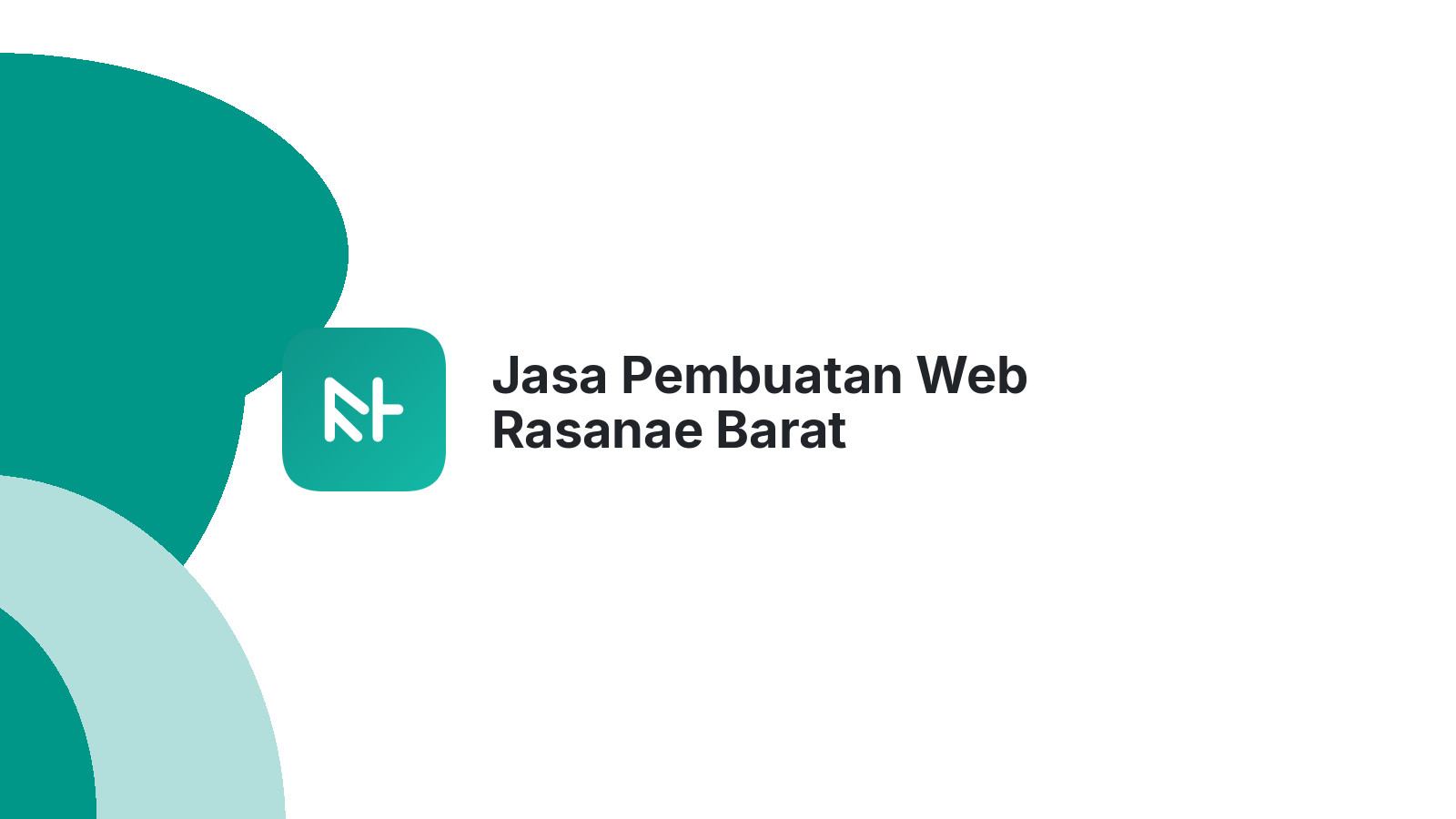 Jasa Pembuatan Web Rasanae Barat
