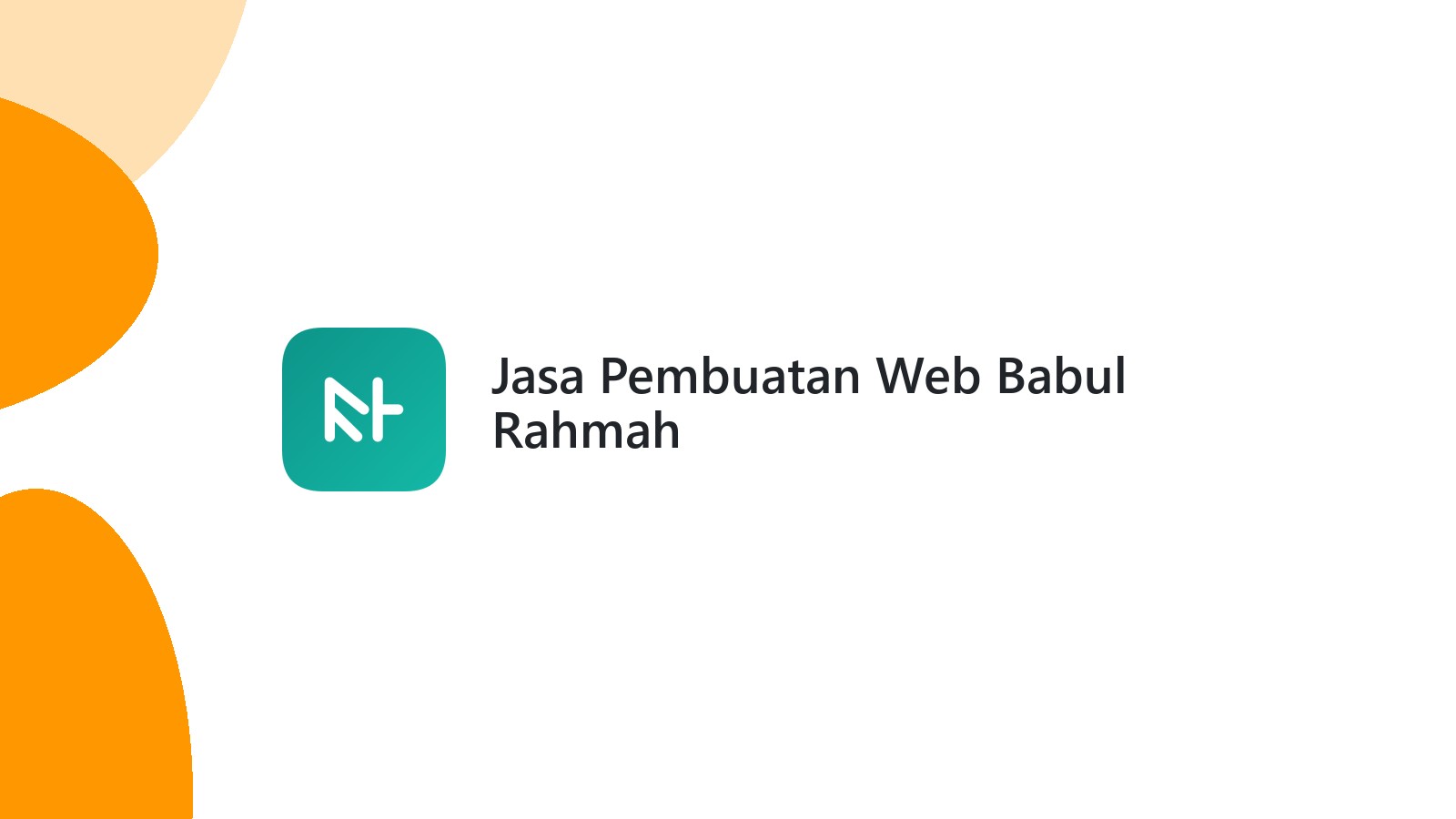 Jasa Pembuatan Web Babul Rahmah