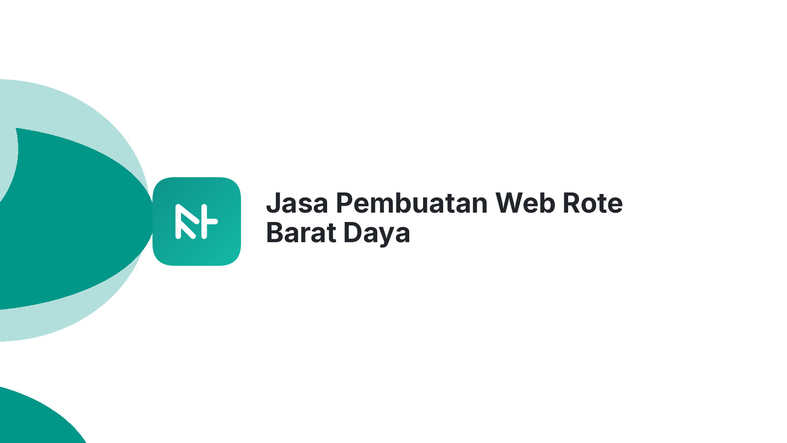Jasa Pembuatan Web Rote Barat Daya