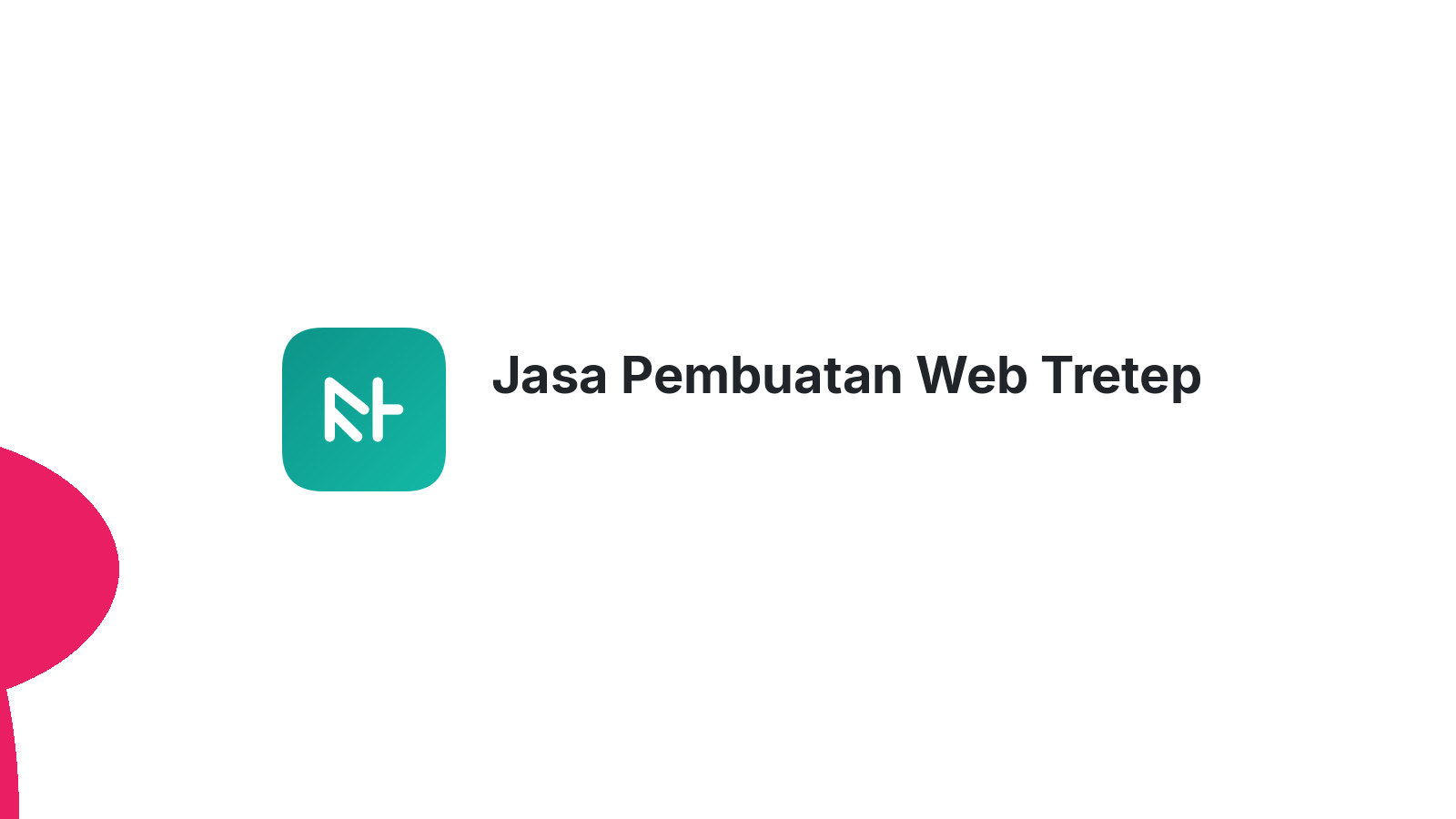 Jasa Pembuatan Web Tretep
