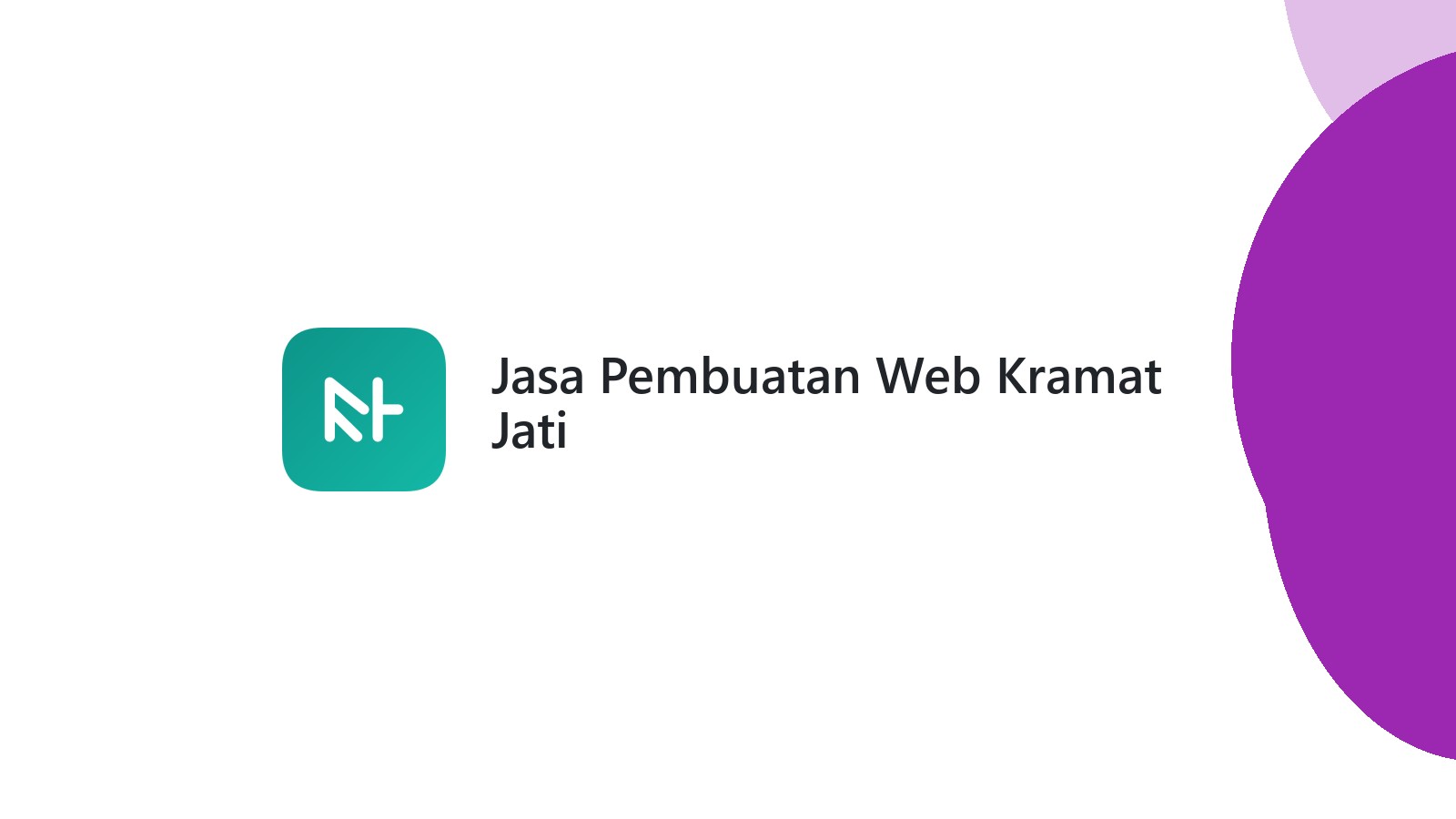 Jasa Pembuatan Web Kramat Jati