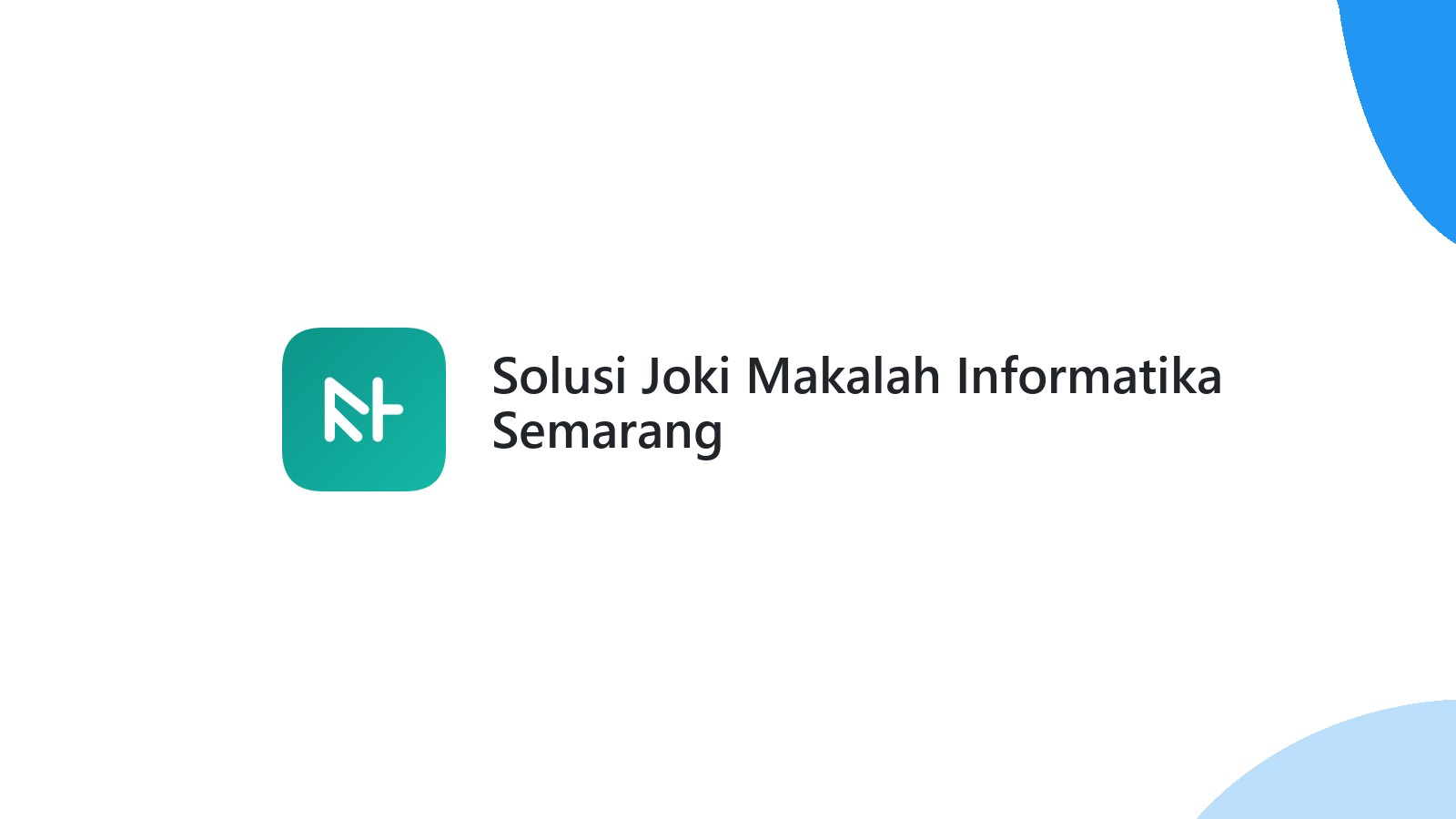 Solusi Joki Makalah Informatika Semarang