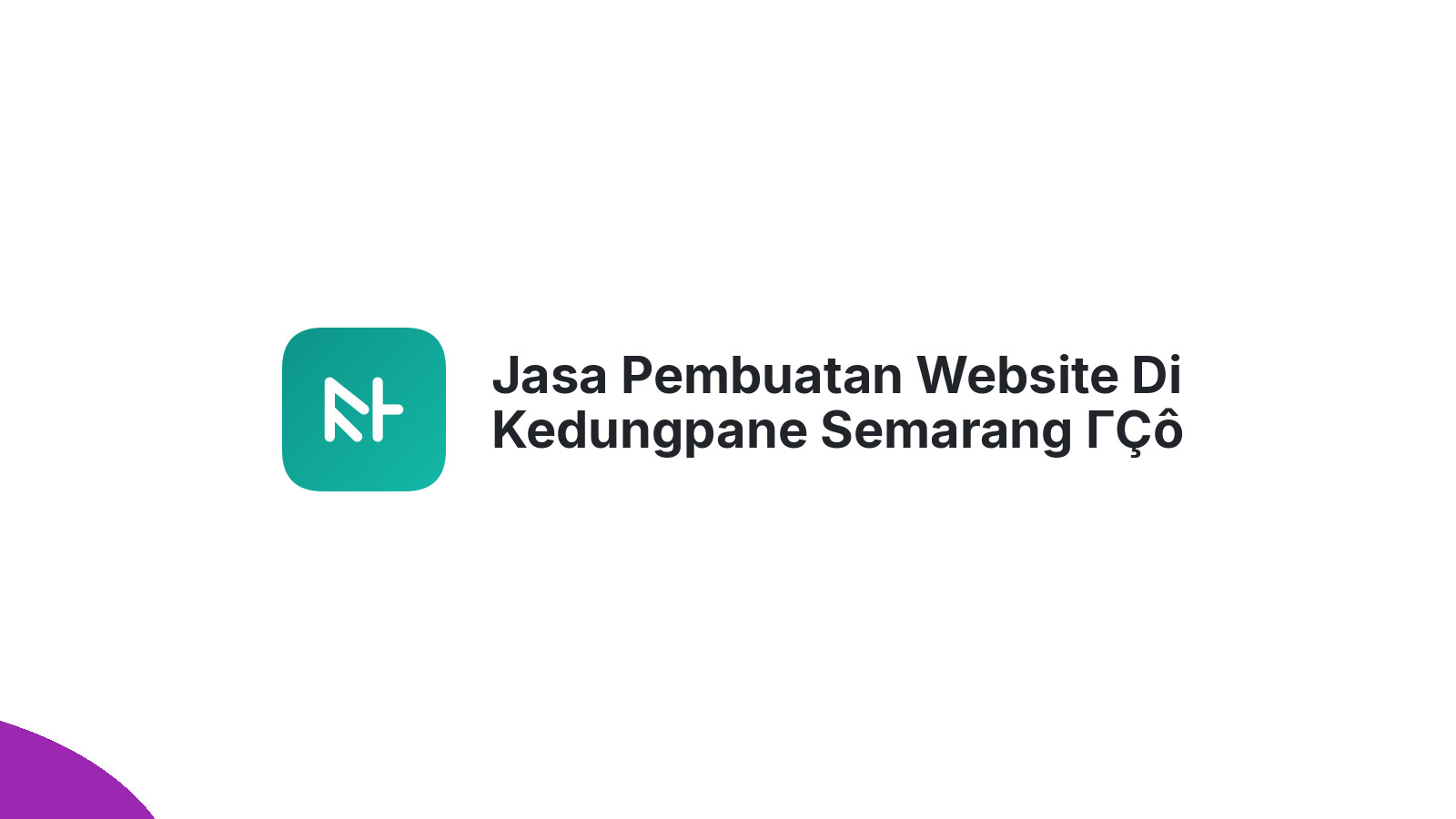 Jasa Pembuatan Website Di Kedungpane Semarang ΓÇô Murah & Berkualitas