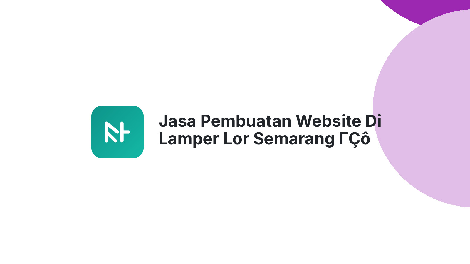 Jasa Pembuatan Website Di Lamper Lor Semarang ΓÇô Tampil Profesional Online