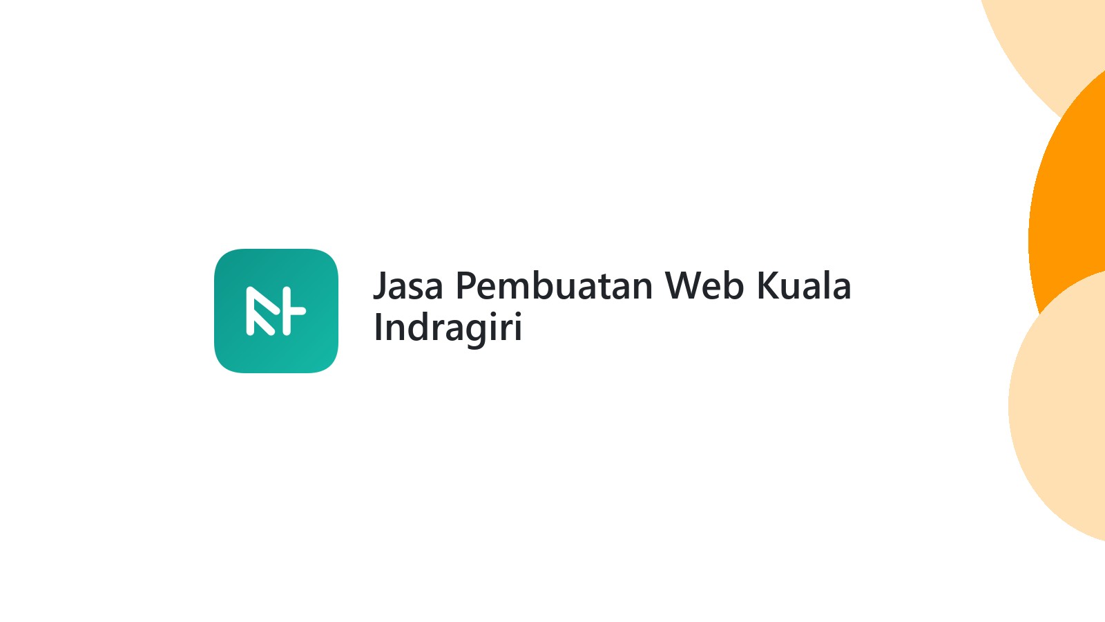 Jasa Pembuatan Web Kuala Indragiri