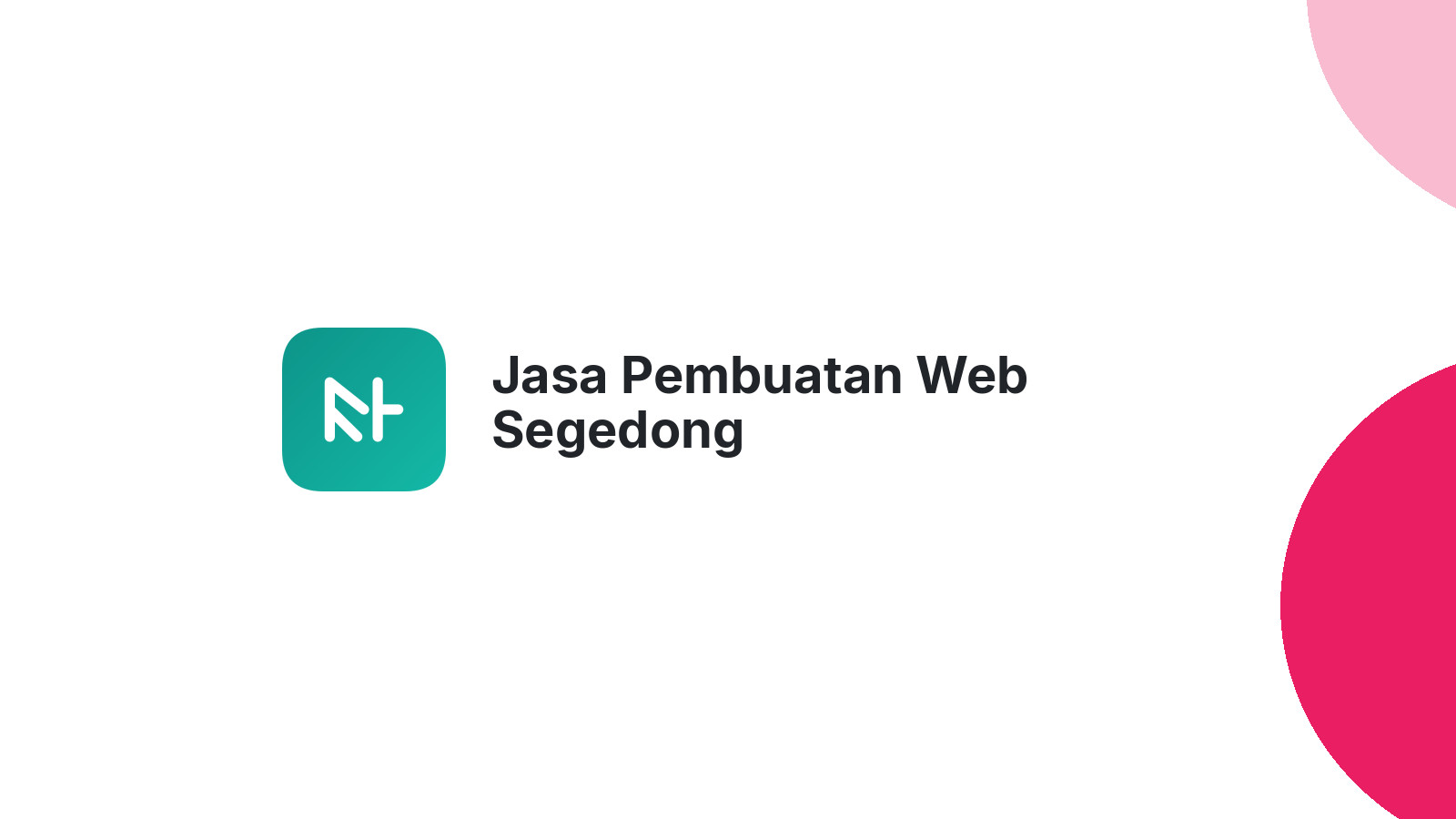 Jasa Pembuatan Web Segedong