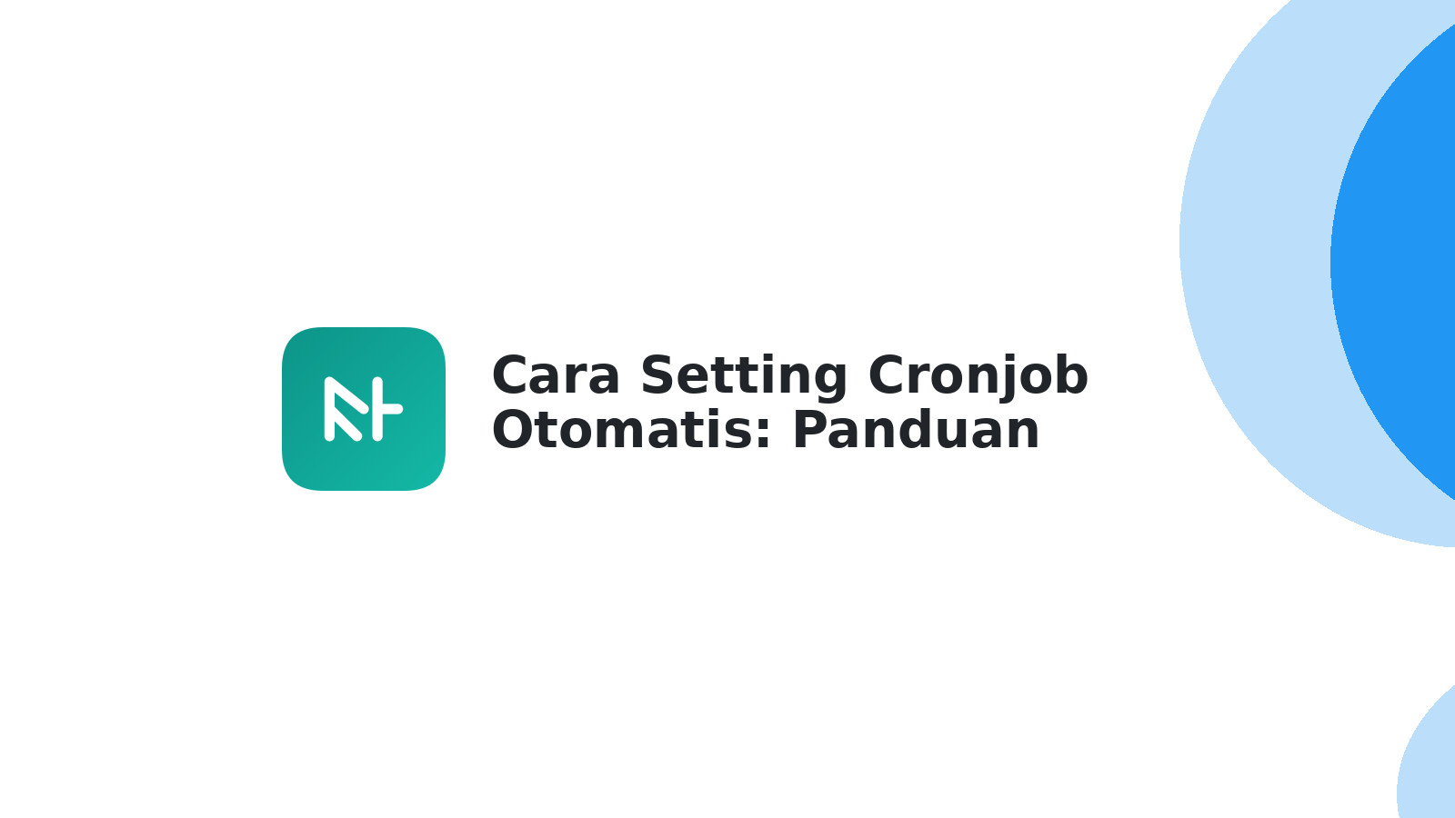 Cara Setting Cronjob Otomatis: Panduan Lengkap Hosting