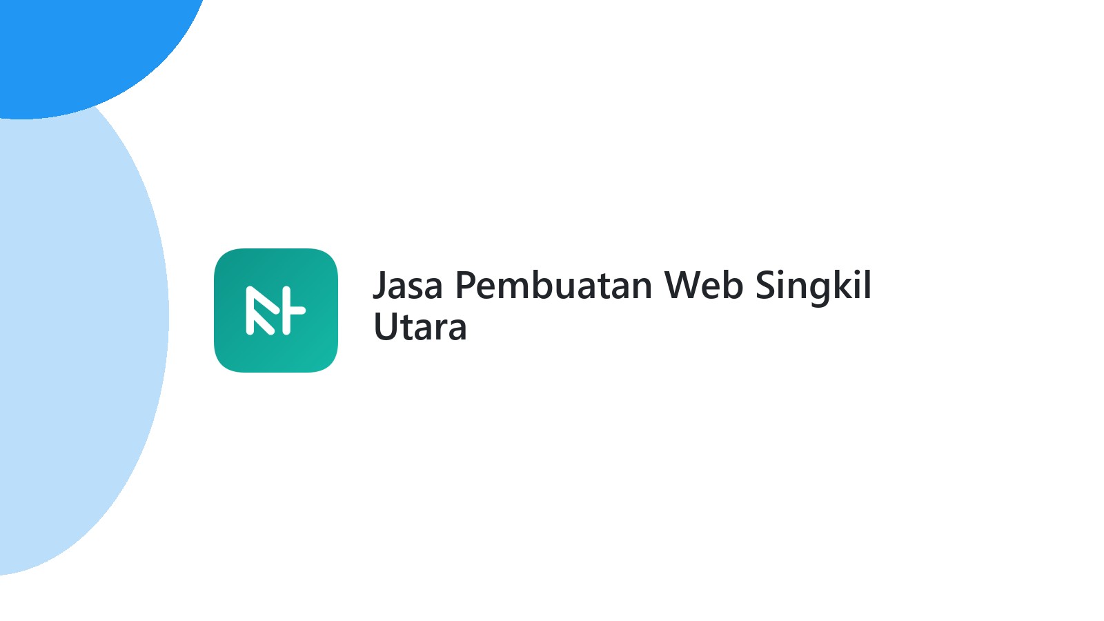 Jasa Pembuatan Web Singkil Utara