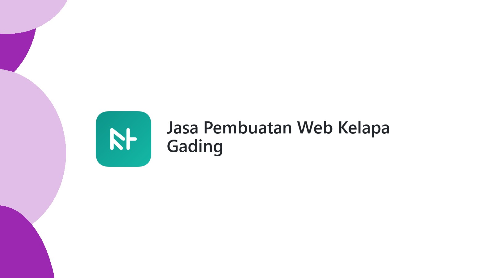 Jasa Pembuatan Web Kelapa Gading