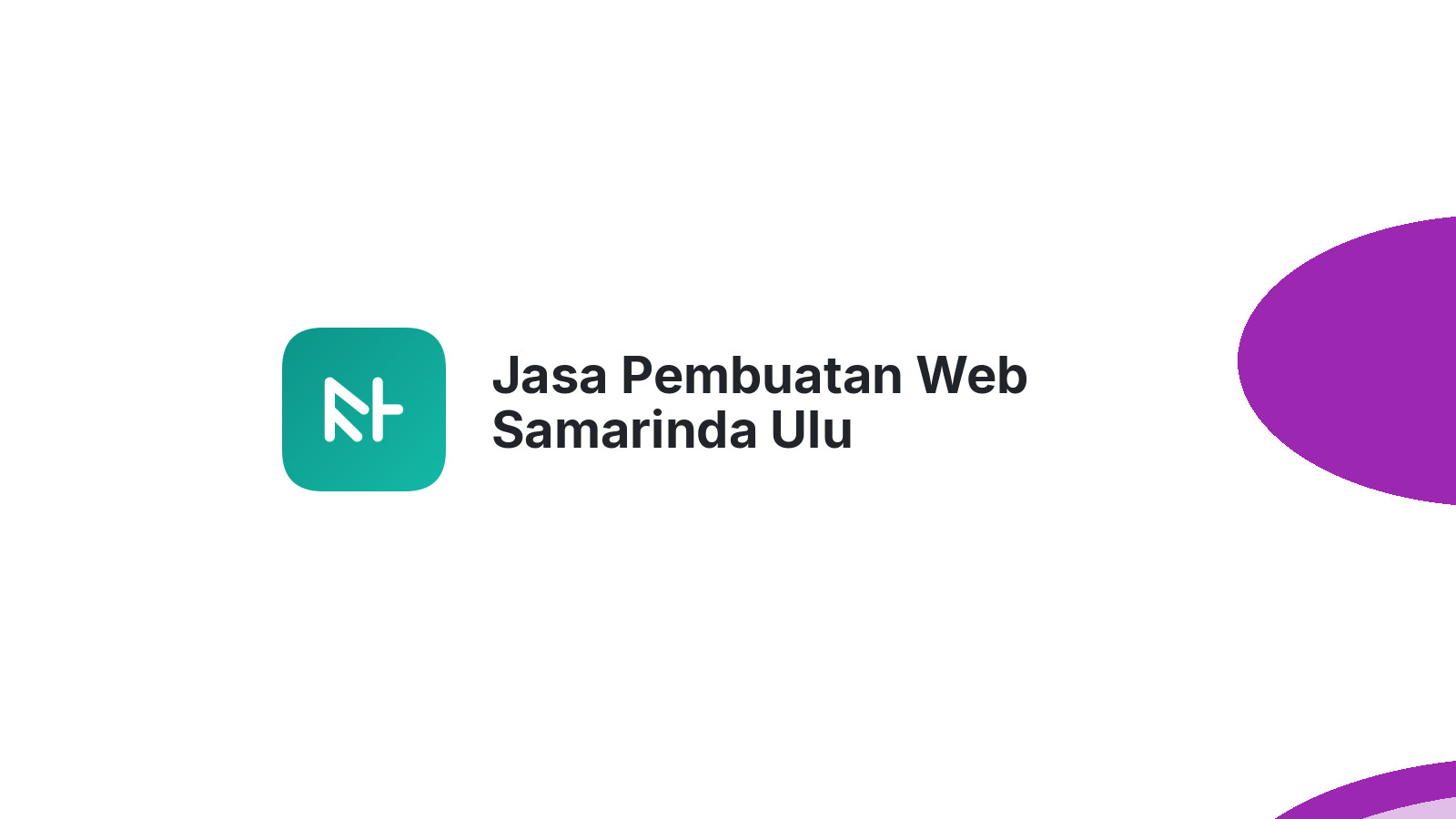 Jasa Pembuatan Web Samarinda Ulu