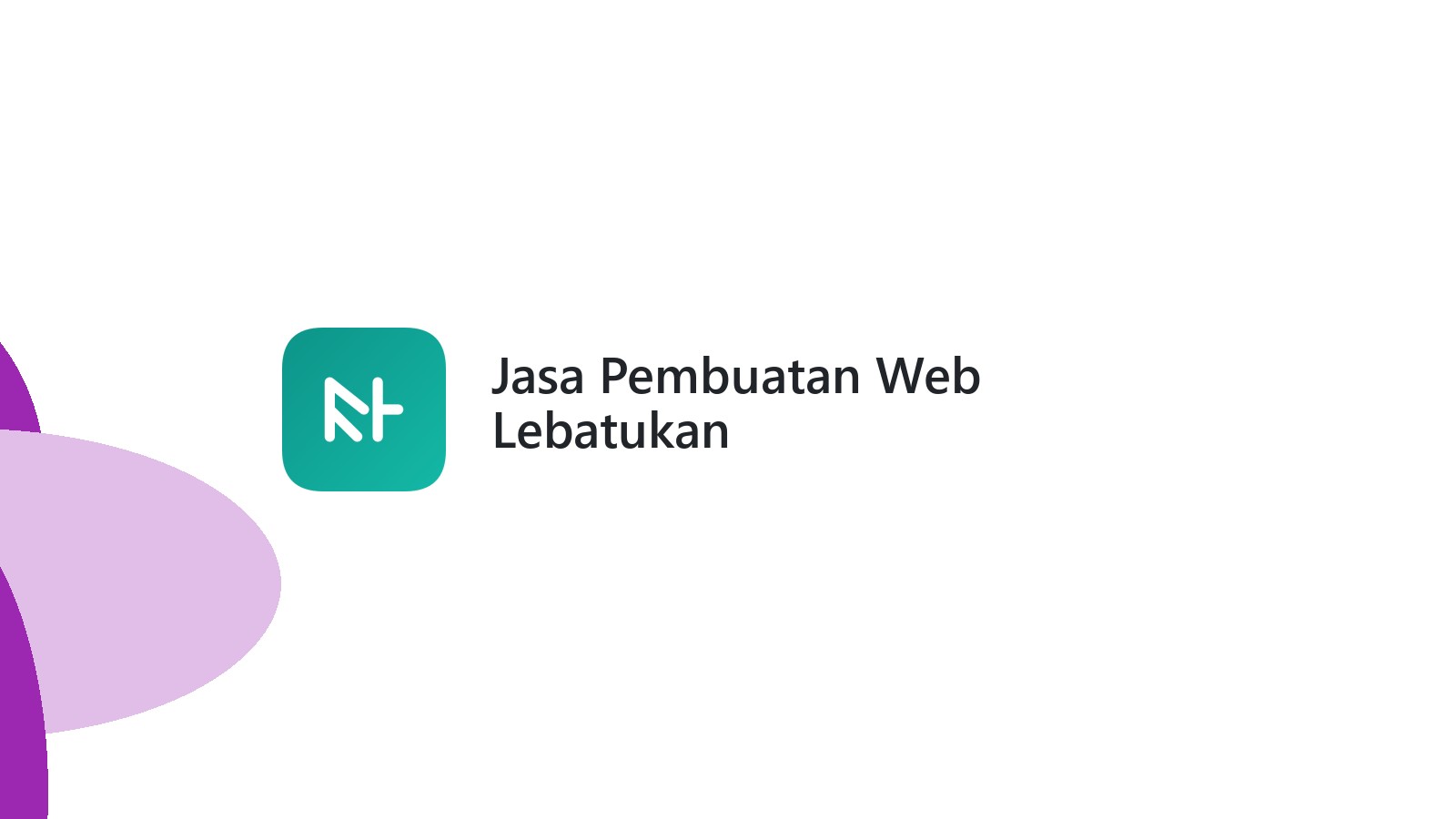 Jasa Pembuatan Web Lebatukan