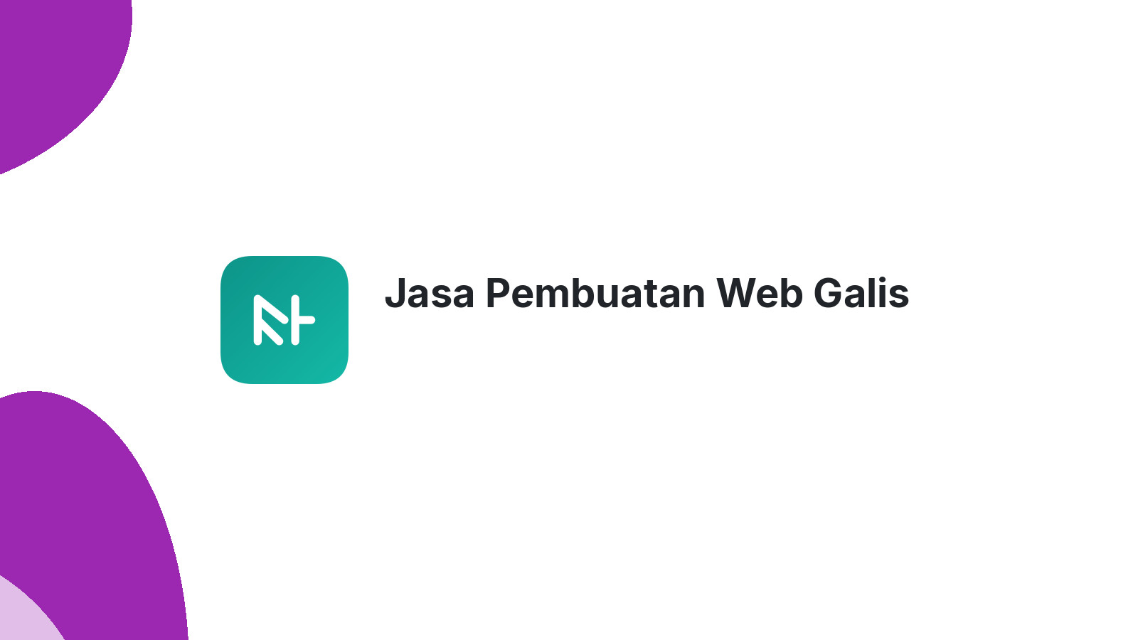 Jasa Pembuatan Web Galis