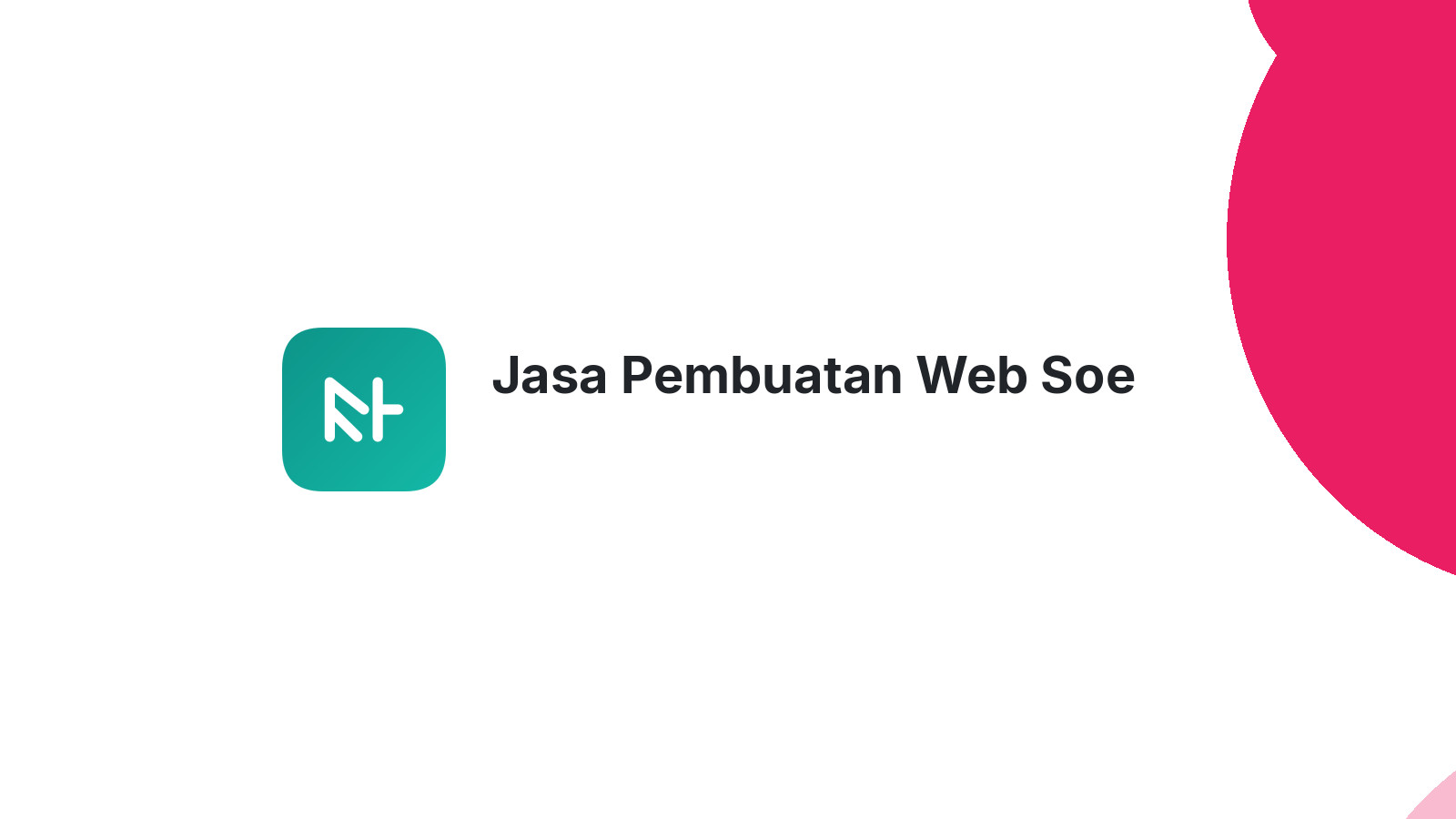 Jasa Pembuatan Web Soe