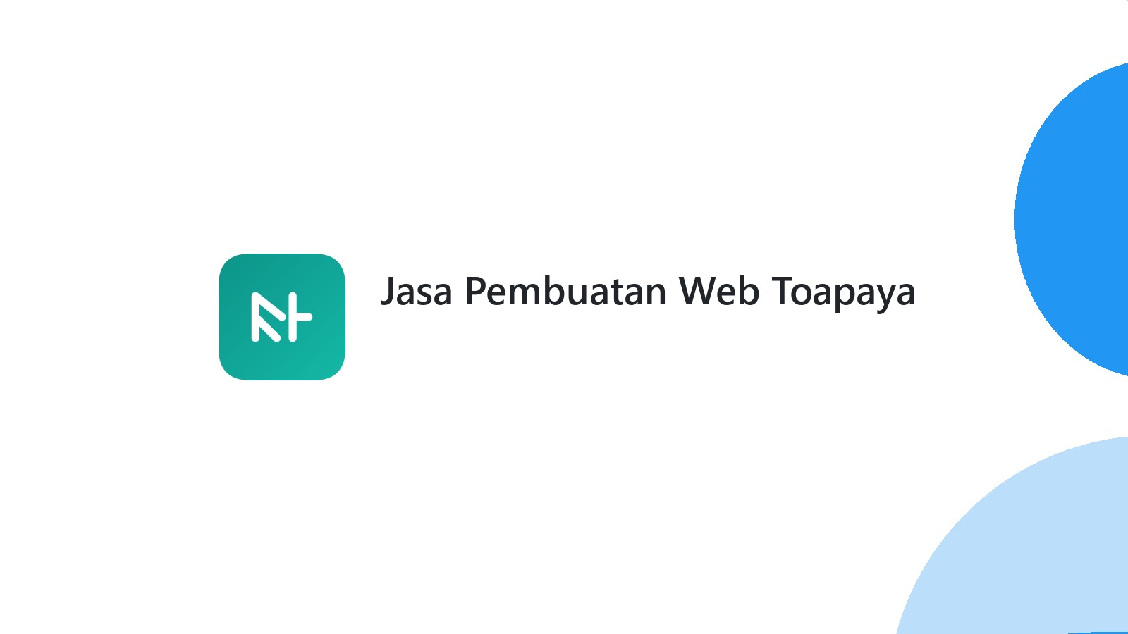 Jasa Pembuatan Web Toapaya
