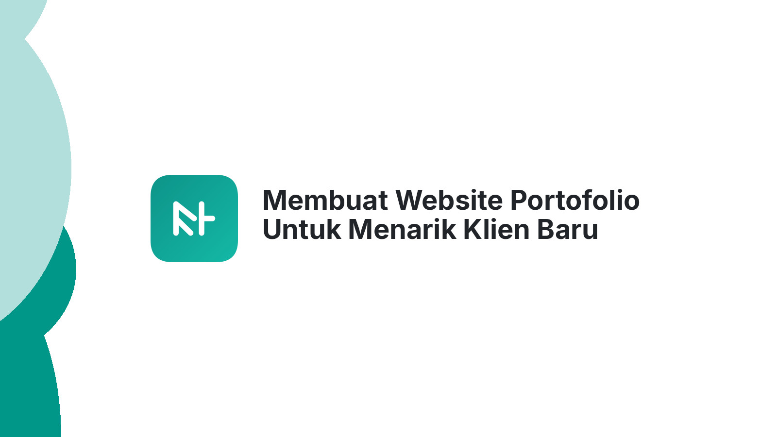 Membuat Website Portofolio Untuk Menarik Klien Baru