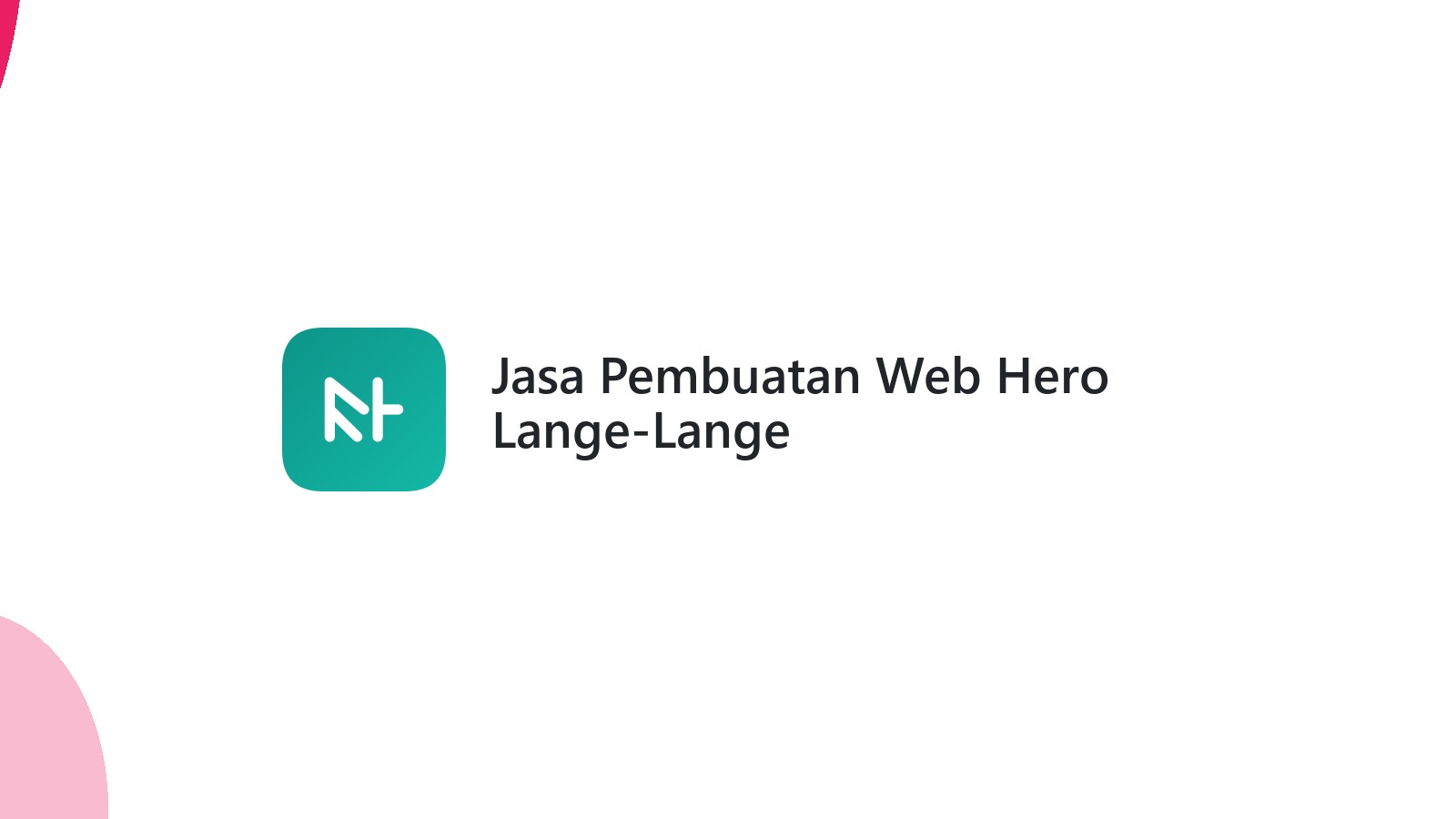 Jasa Pembuatan Web Hero Lange-Lange