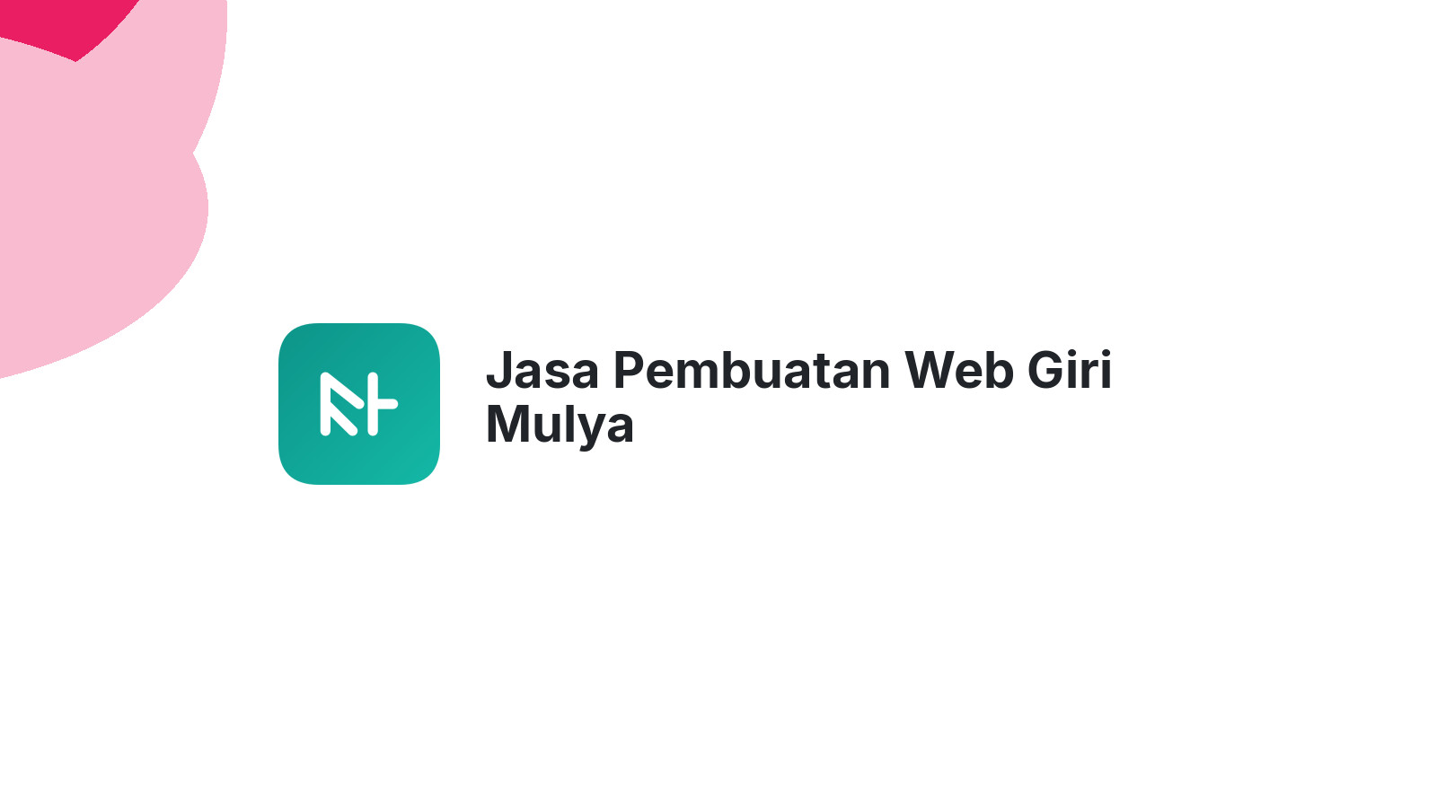 Jasa Pembuatan Web Giri Mulya