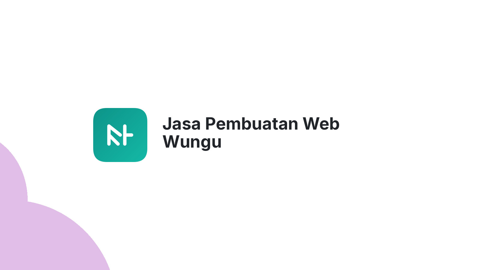 Jasa Pembuatan Web Wungu