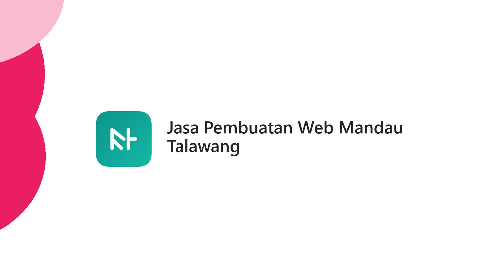 Jasa Pembuatan Web Mandau Talawang