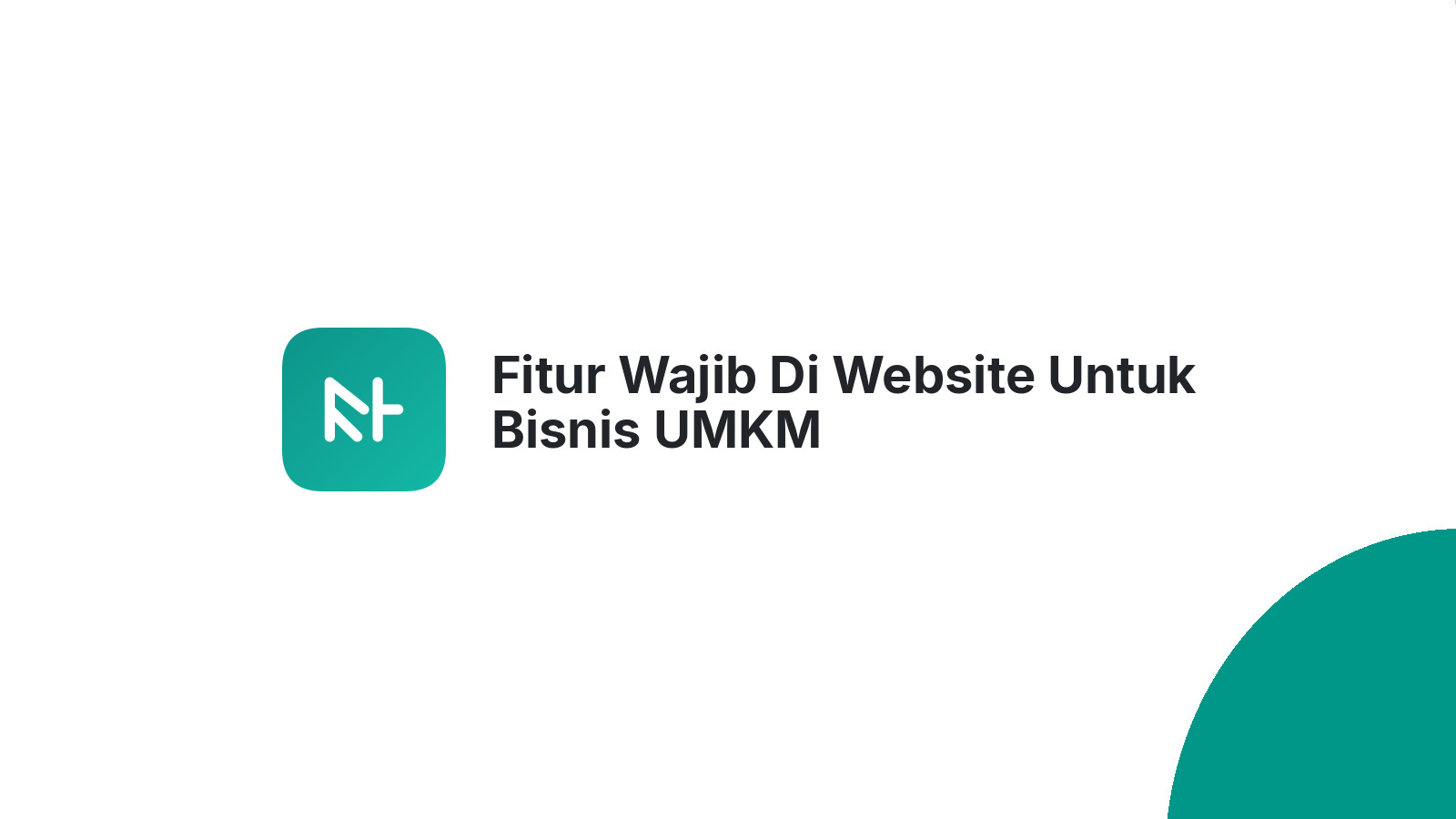Fitur Wajib Di Website Untuk Bisnis UMKM