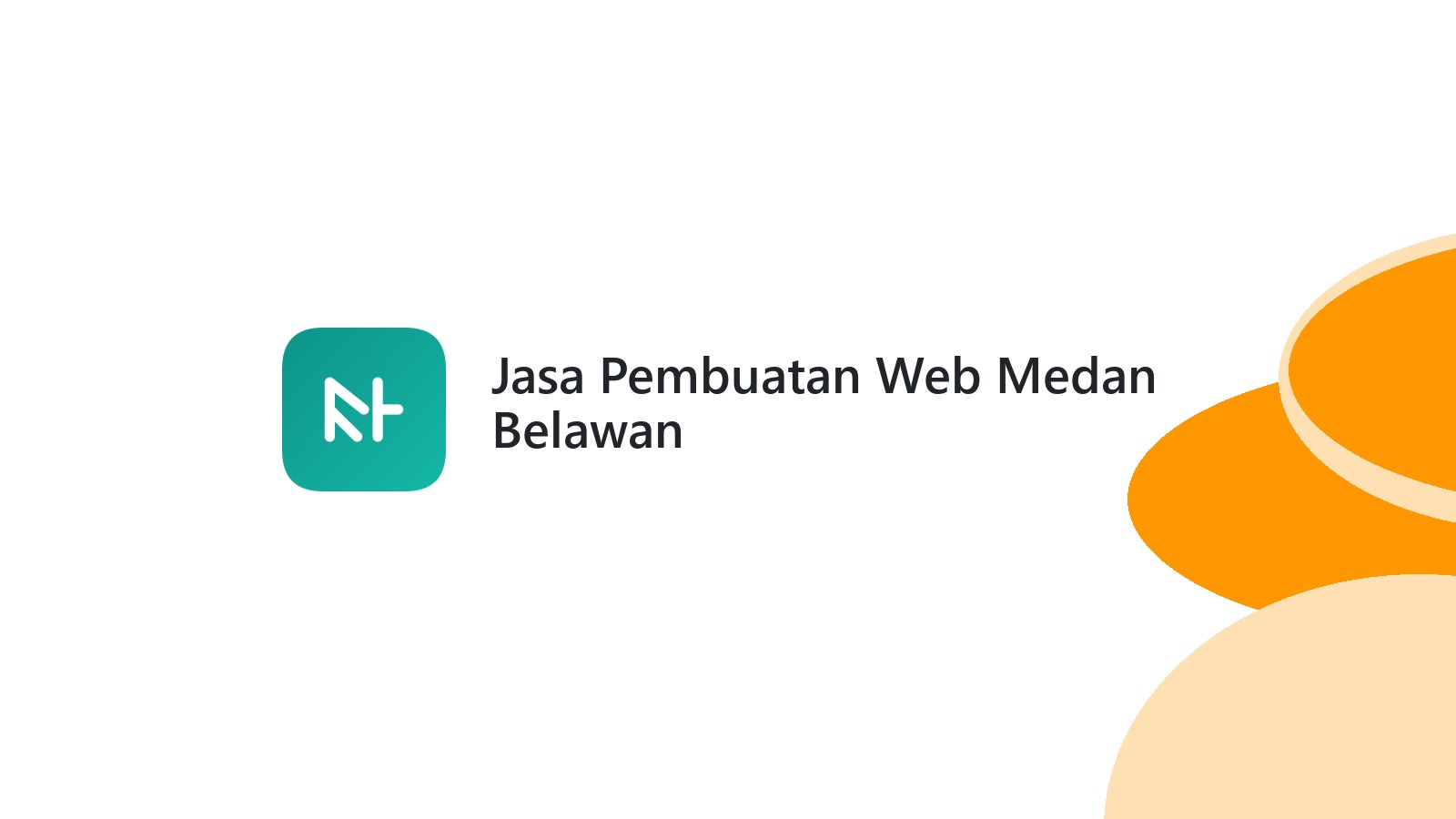 Jasa Pembuatan Web Medan Belawan