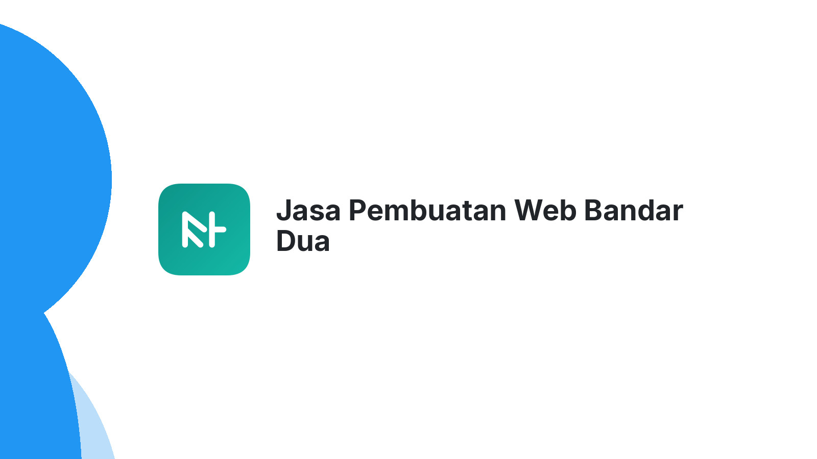 Jasa Pembuatan Web Bandar Dua